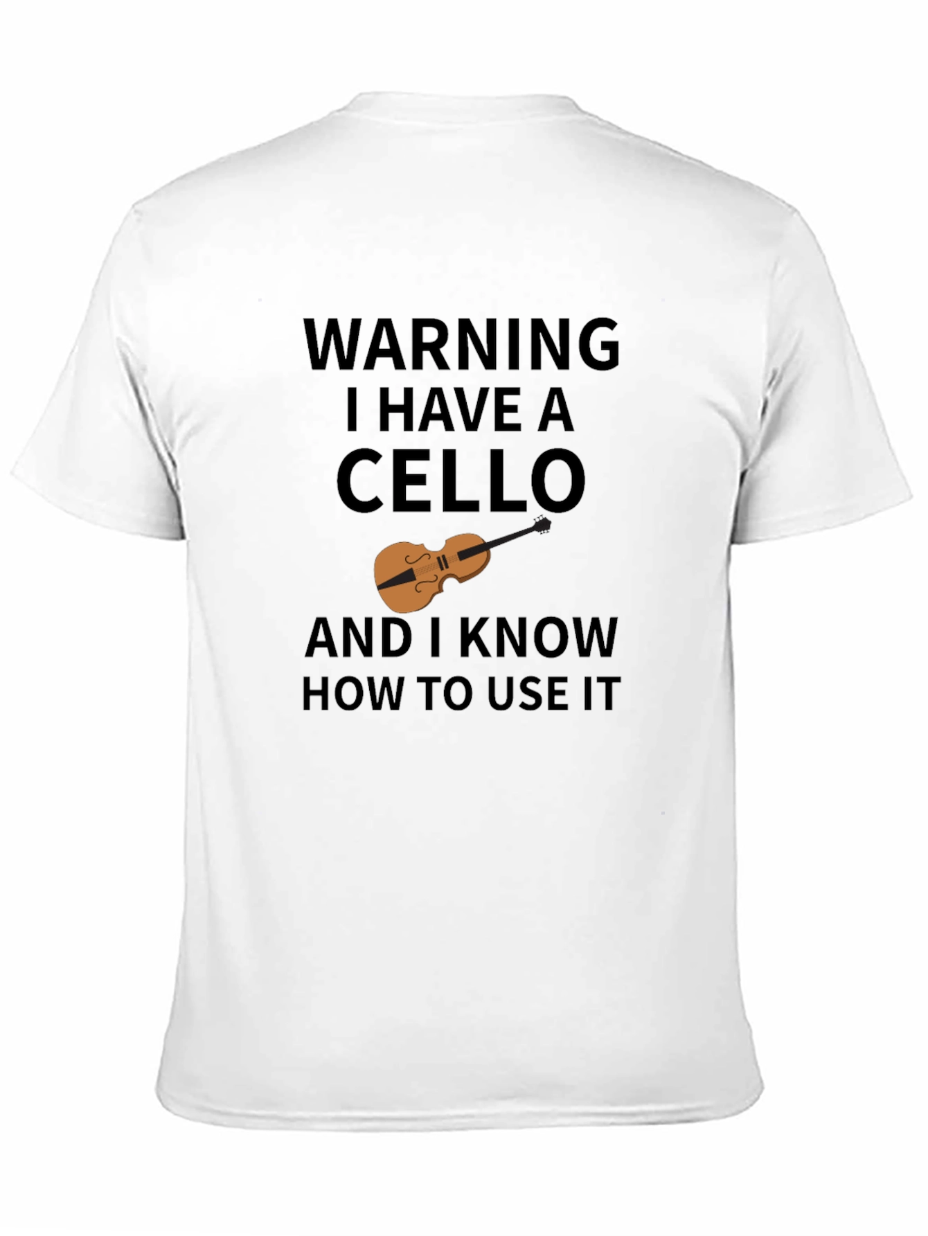 Black Warning I Have A Cello T-Shirt view 11
