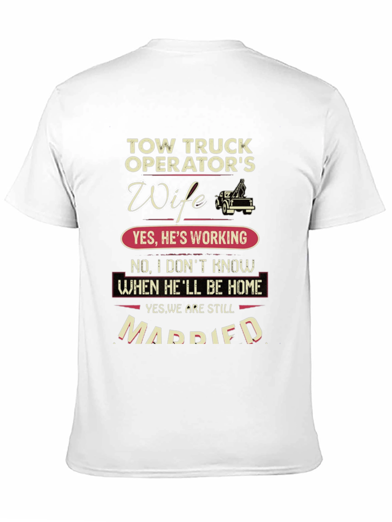 Black Tow Truck Operator's Wife Graphic T-Shirt view 11