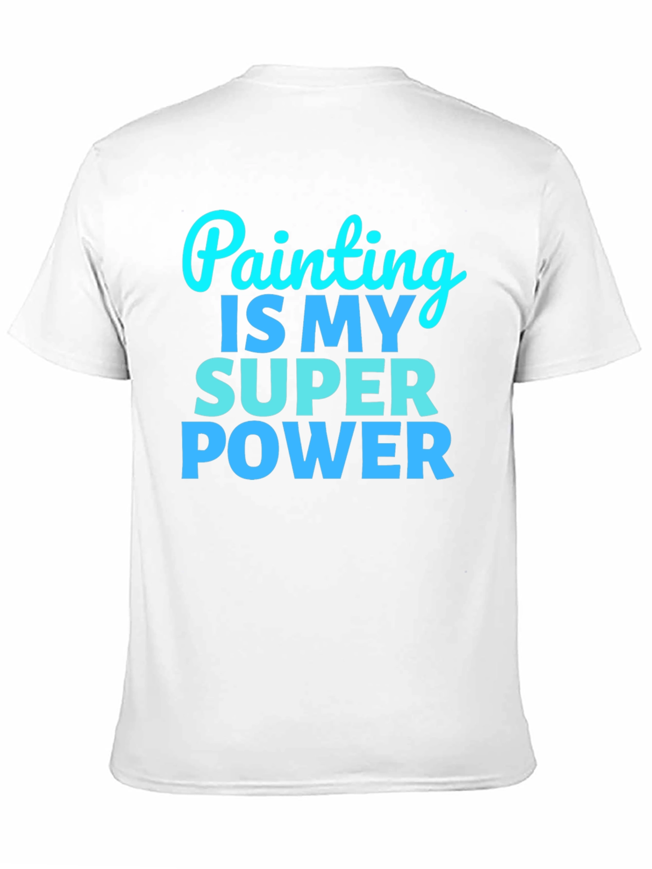Black Painting is My Superpower Graphic Tee view 11