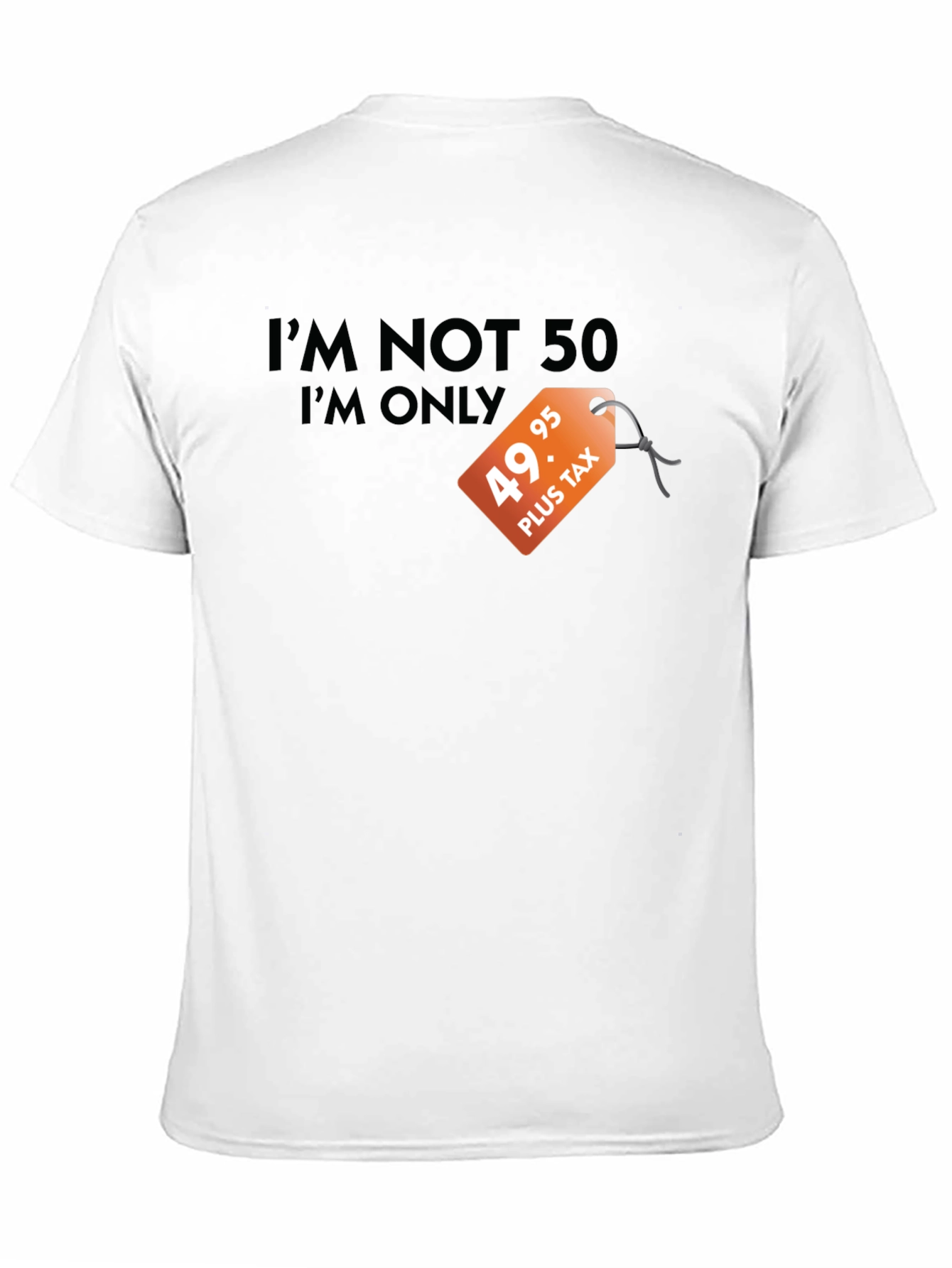 Black Funny 49.95 Plus Tax Graphic T-Shirt view 11