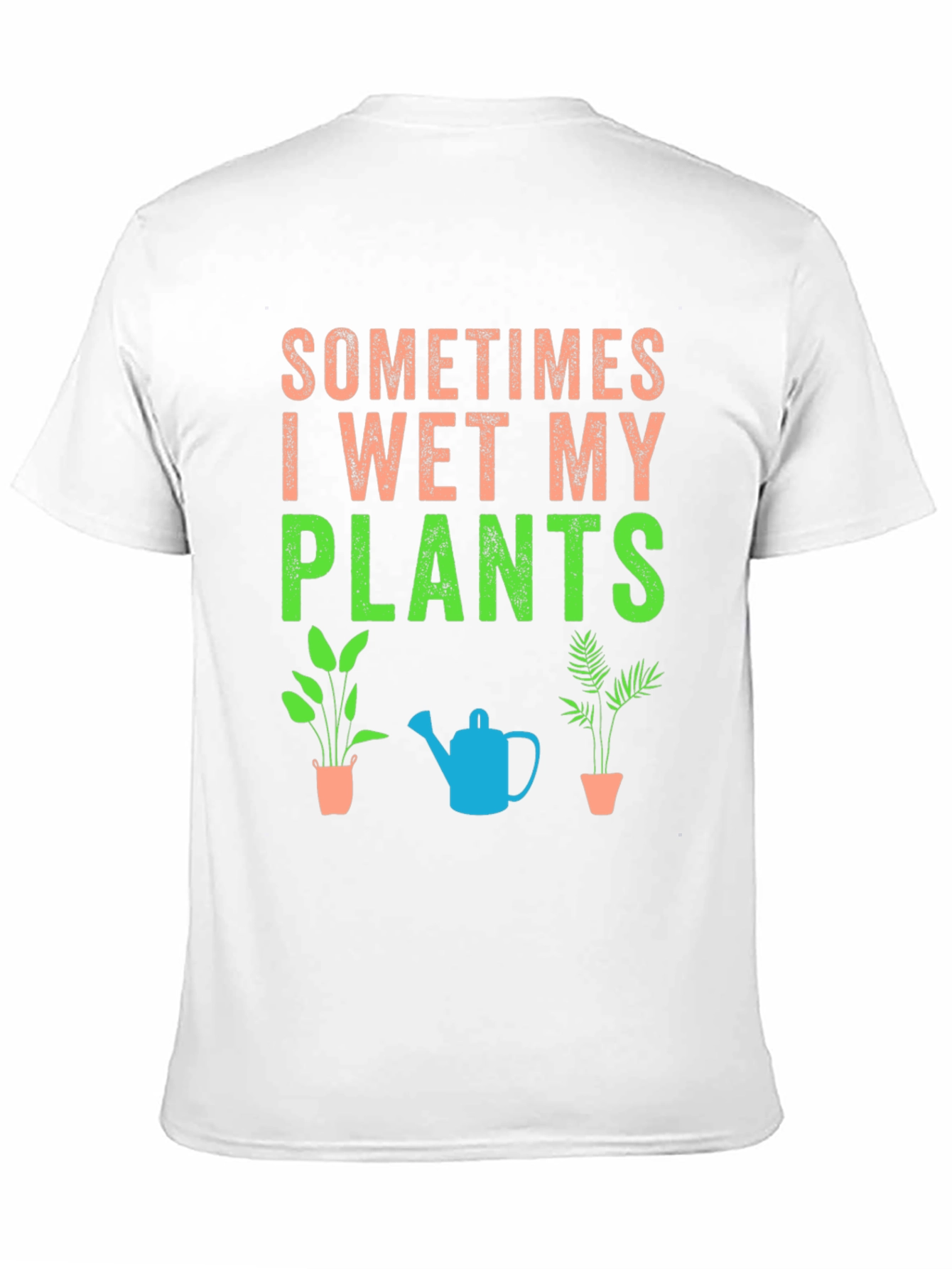Black Funny Plant Lover T-Shirt: Sometimes I Wet My Plants view 11