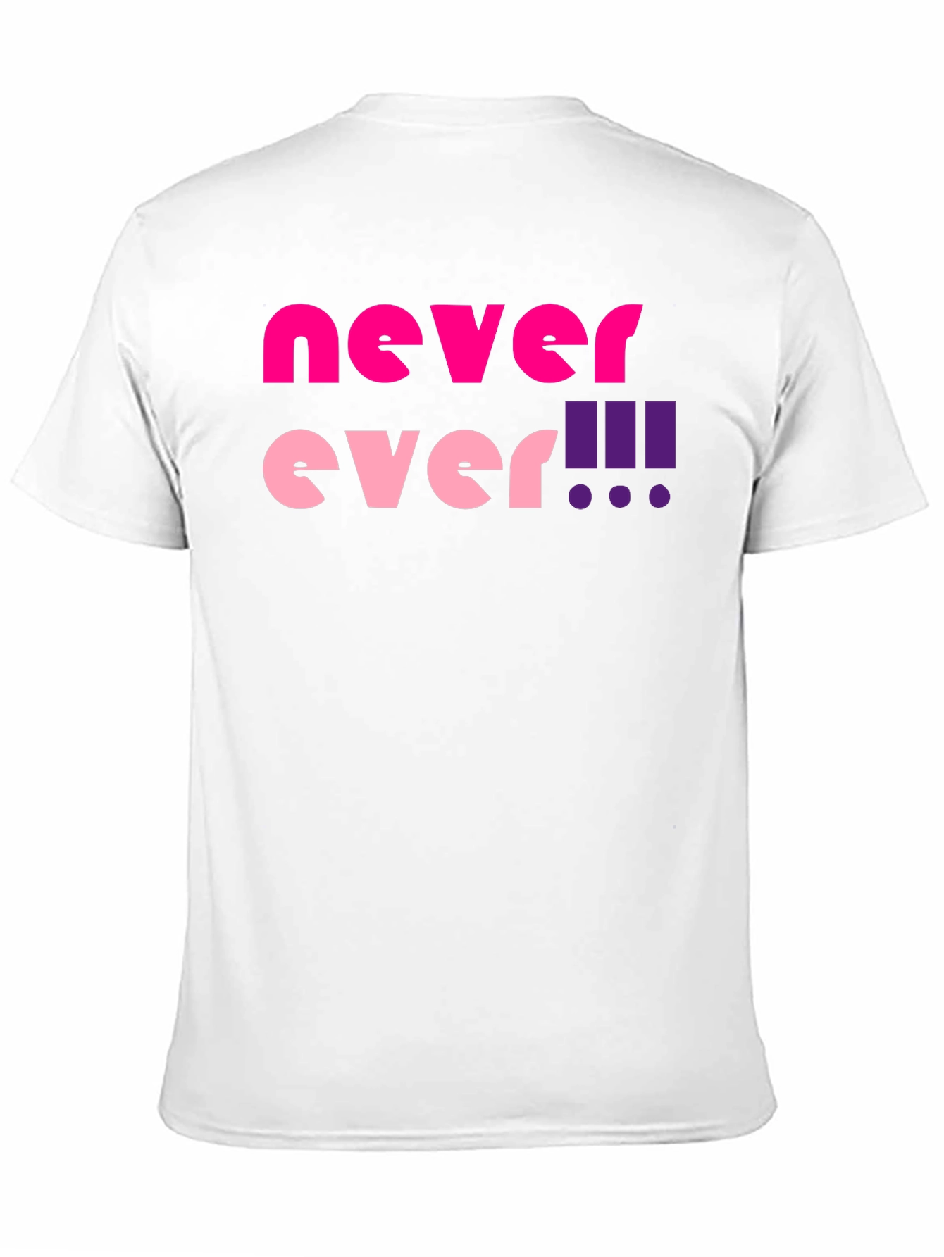 Black Never Ever! Graphic T-Shirt view 11