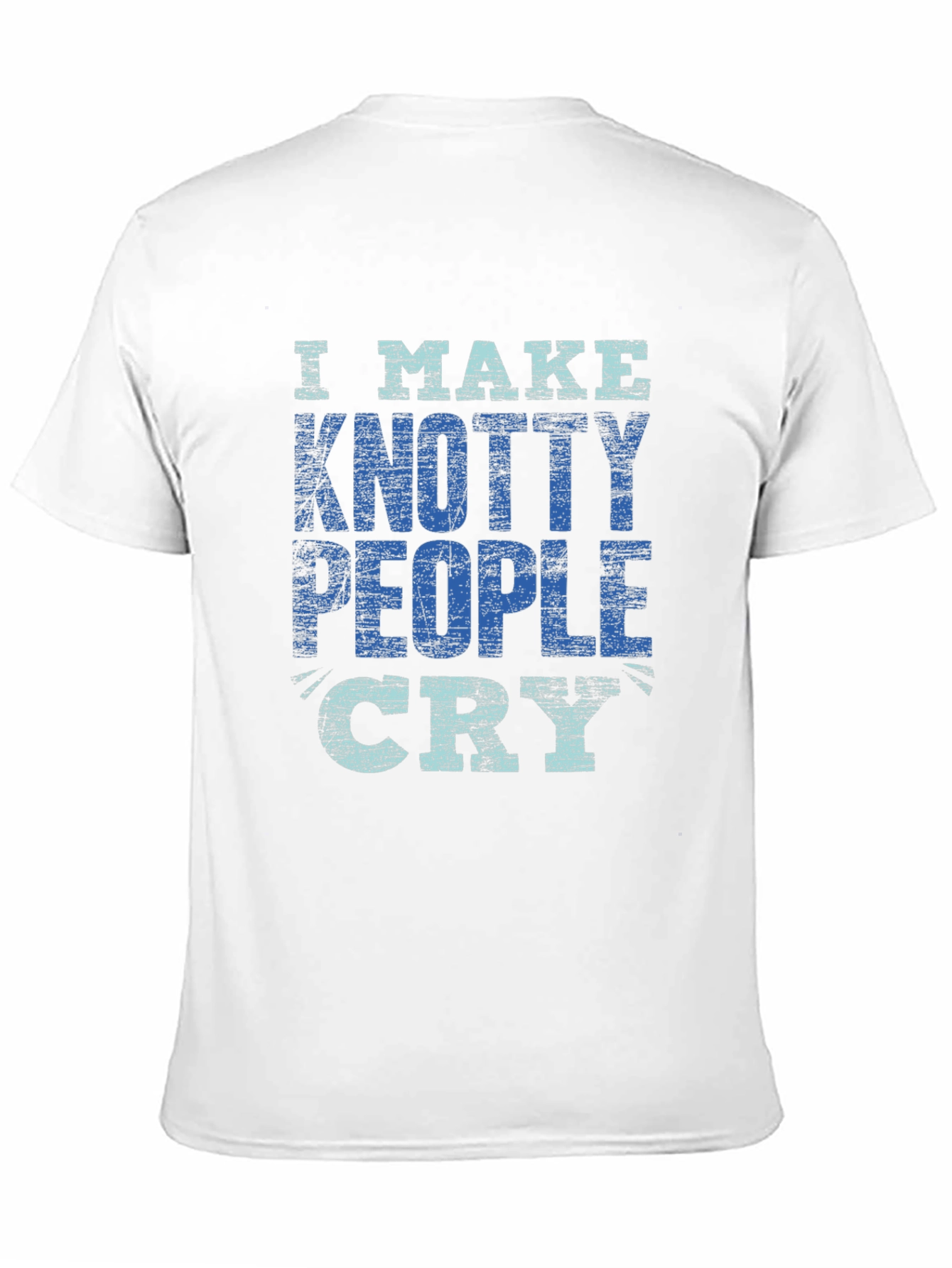 Black Knotty People Cry T-Shirt - Funny Sarcastic Tee view 11