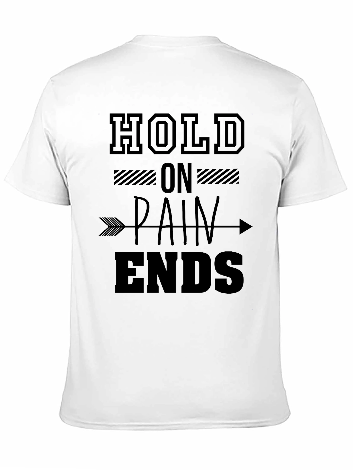 Black Hold On Pain Ends Graphic T-Shirt view 11