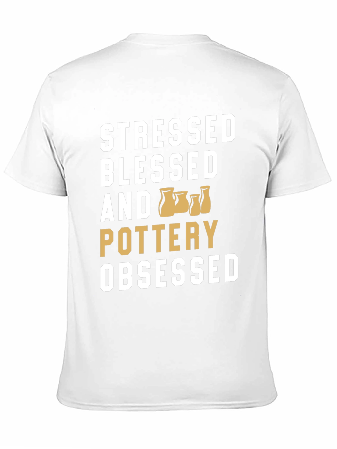 Black Stressed Blessed Pottery Obsessed T-Shirt view 11