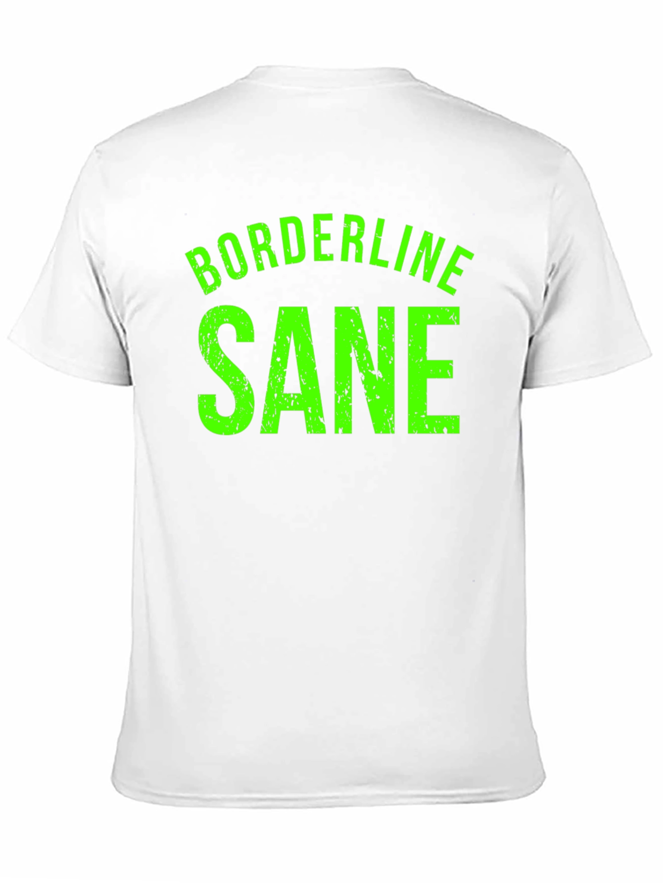 Black Borderline Sane Graphic Tee - Funny T-Shirt view 11