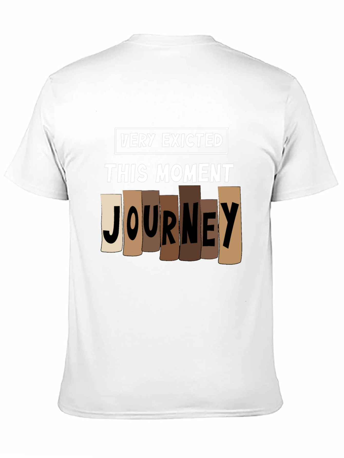Black Very Exicted This Moment Journey T-Shirt view 11