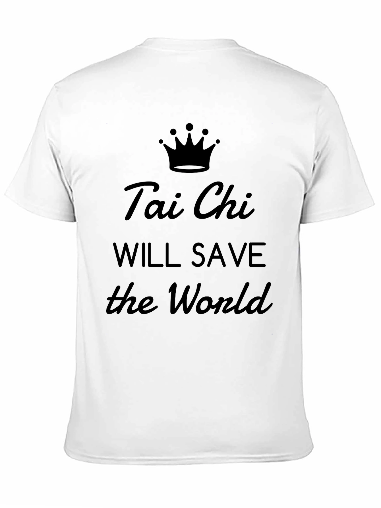 Black Tai Chi Will Save The World Graphic Tee view 11