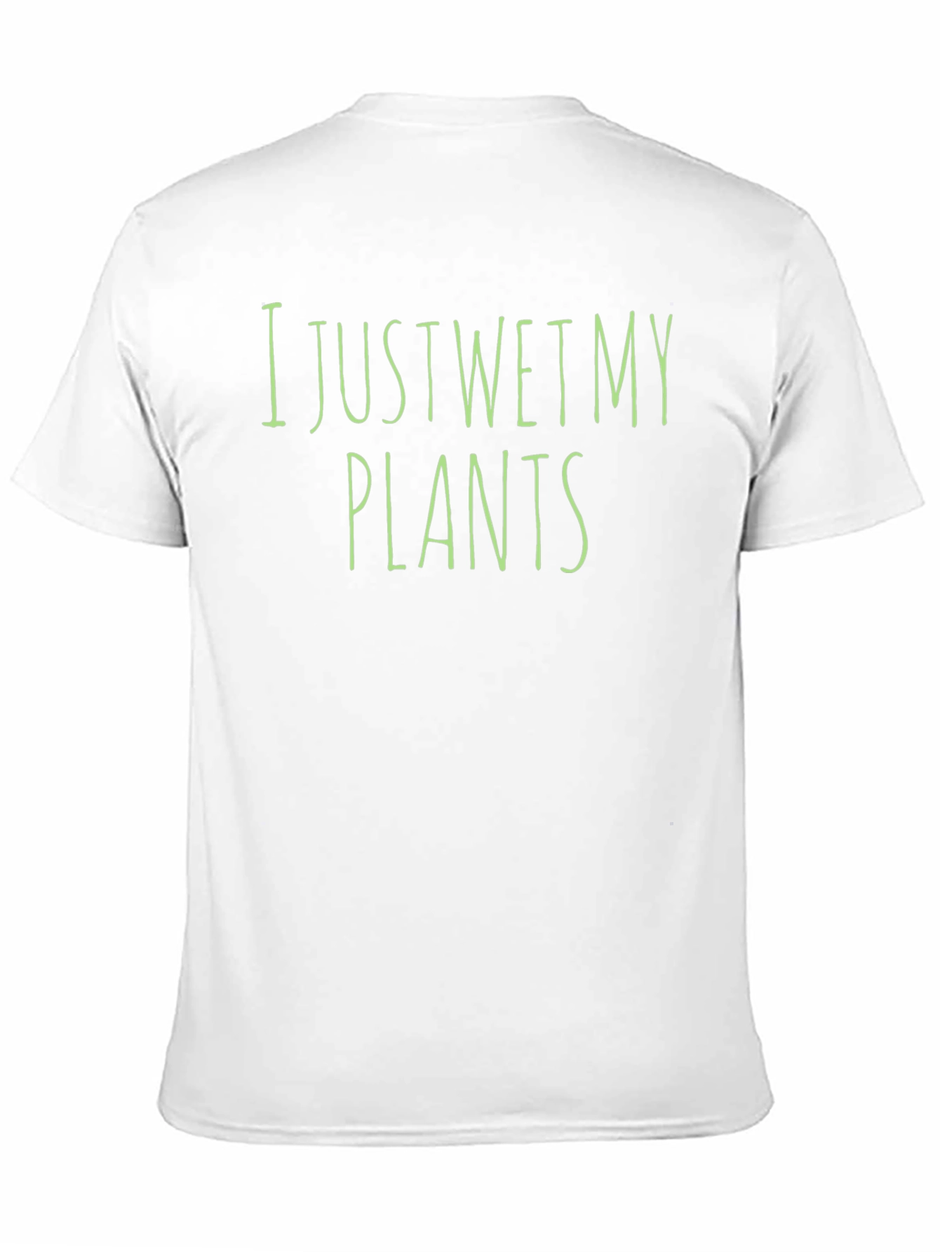 Black I Just Wet My Plants Black T-Shirt Funny Gardening Tee view 11