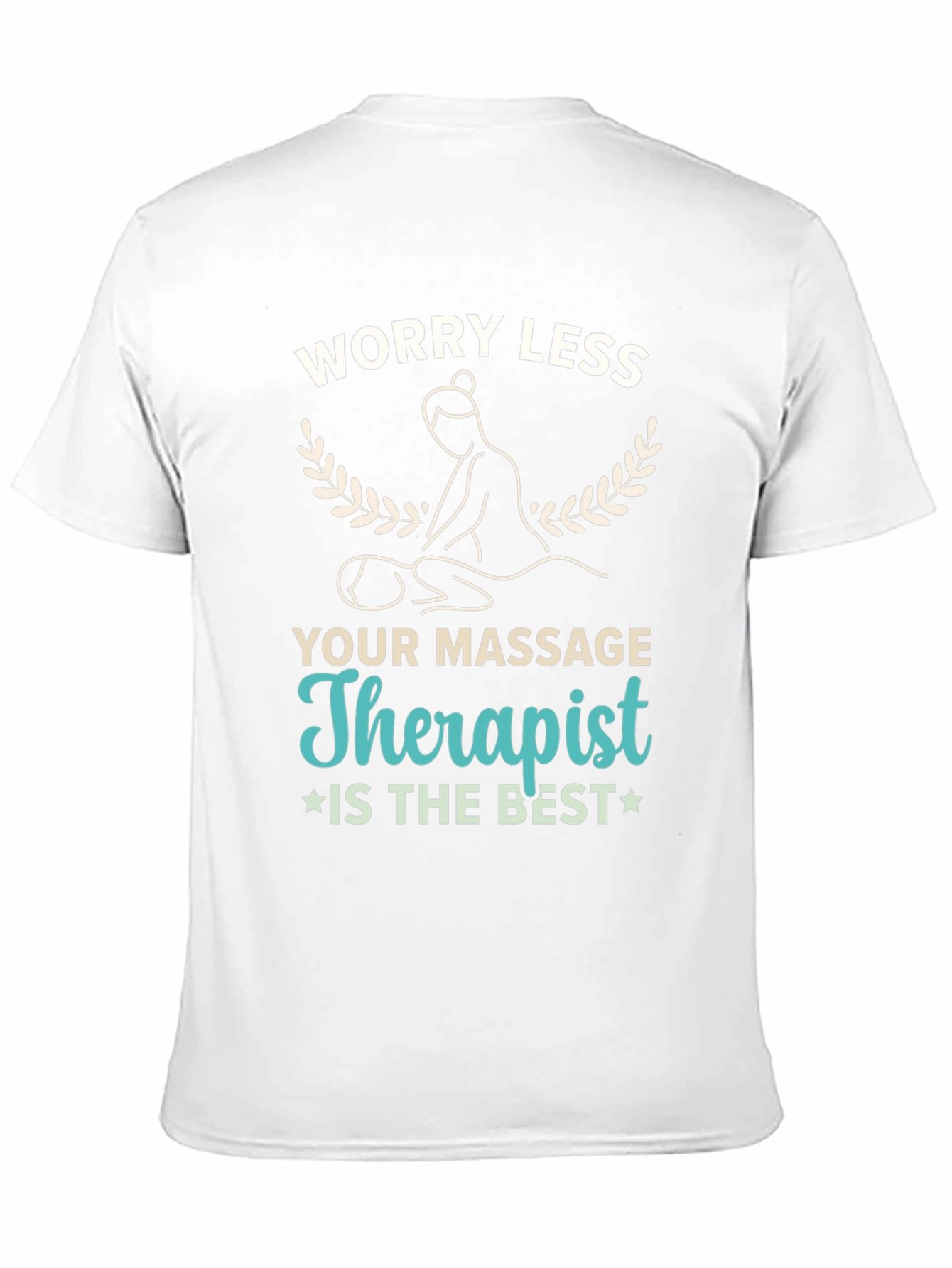 Black Worry Less Massage Therapist T-Shirt view 11