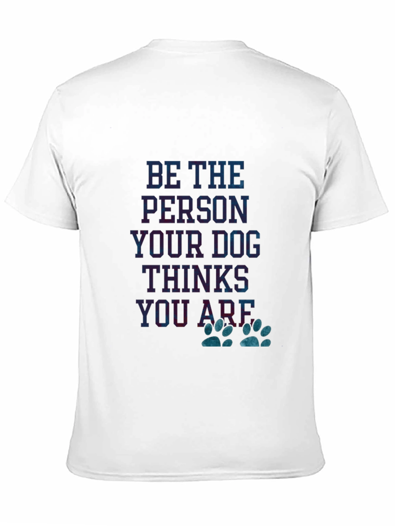 Black Dog Lover T-Shirt: Be the Person Your Dog Thinks You Are view 11