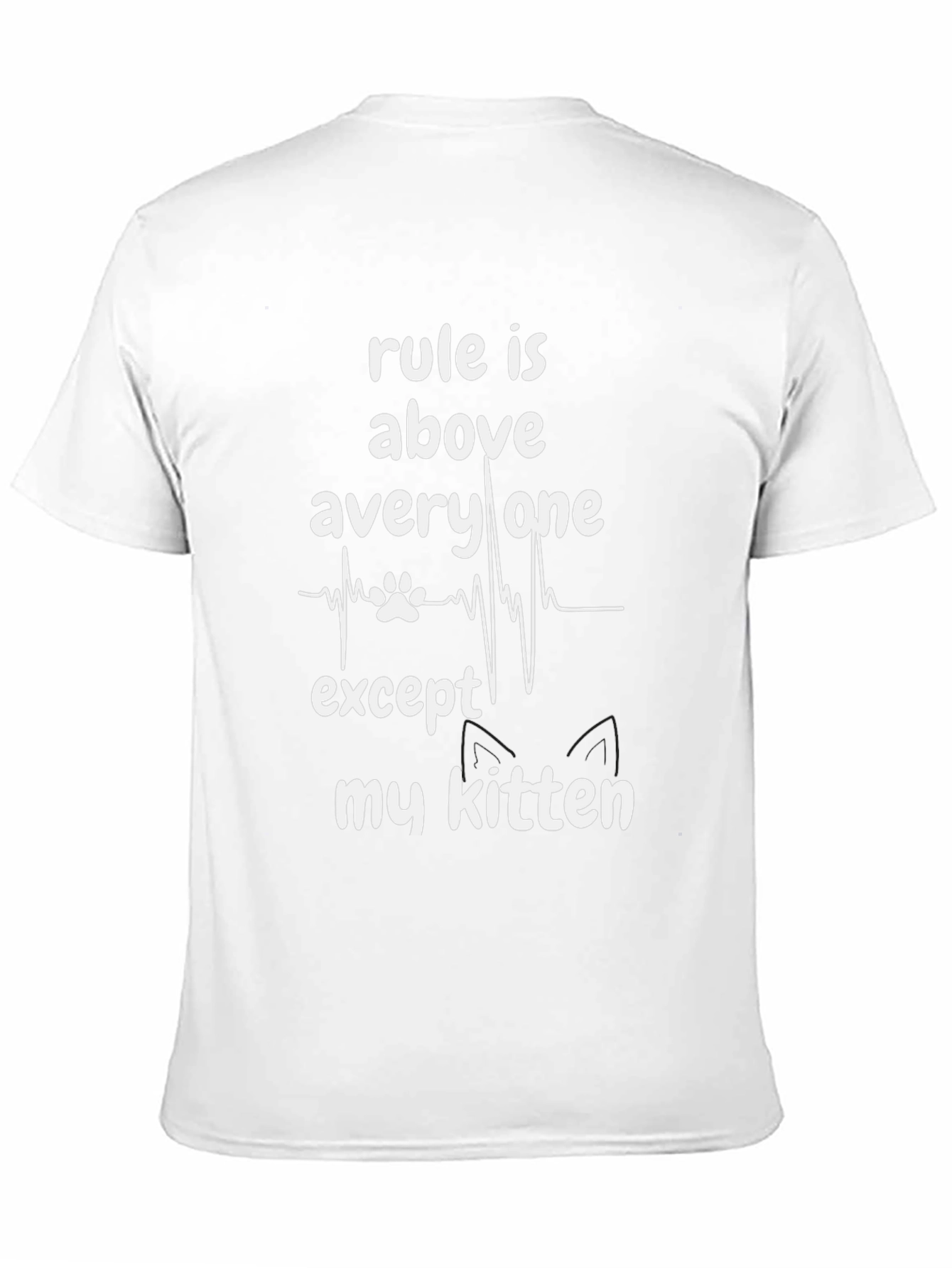 Black Rule is Above Everyone Except My Kitten Black T-Shirt view 11