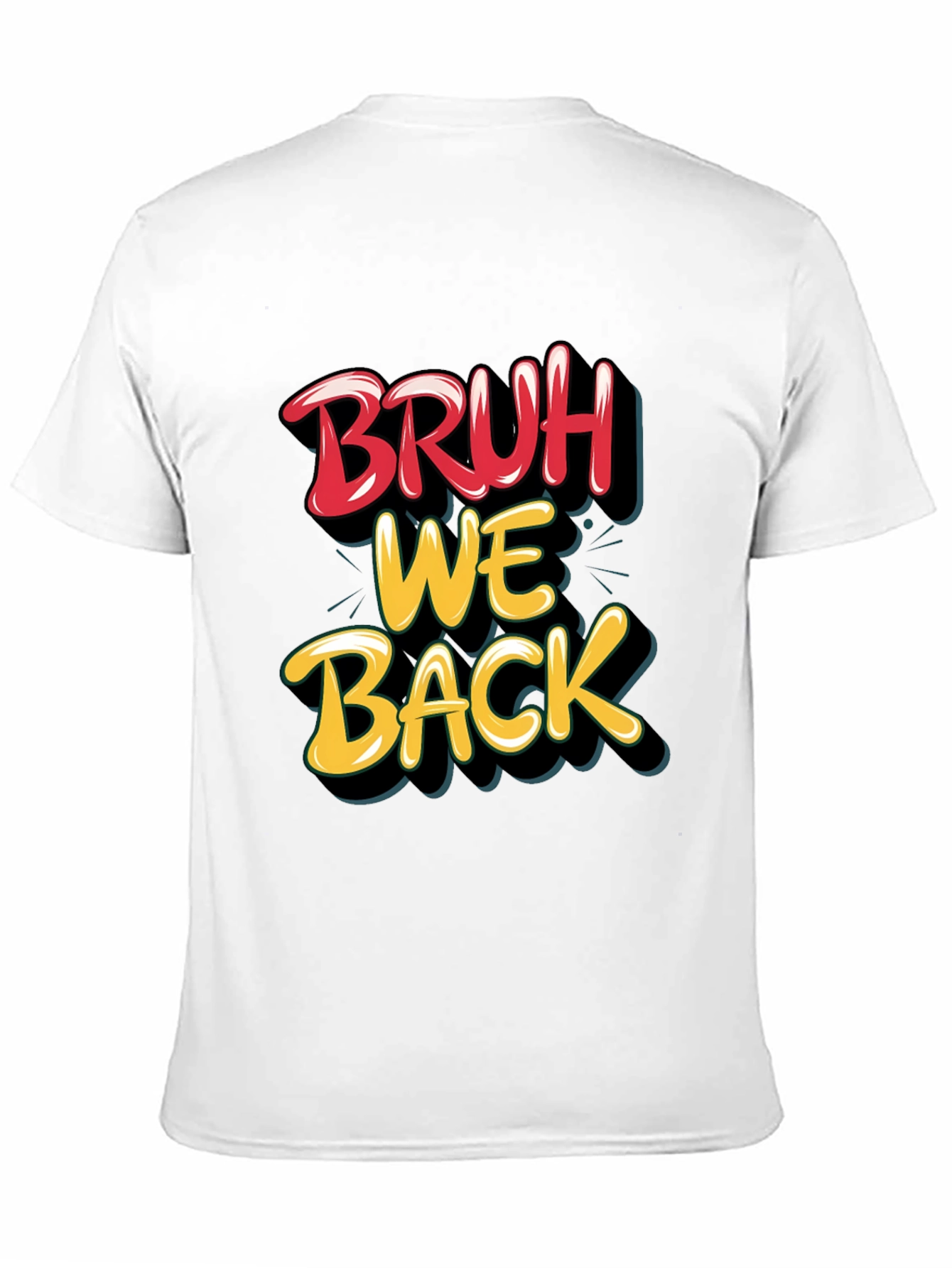 Black Bruh We Back Graphic T-Shirt view 11