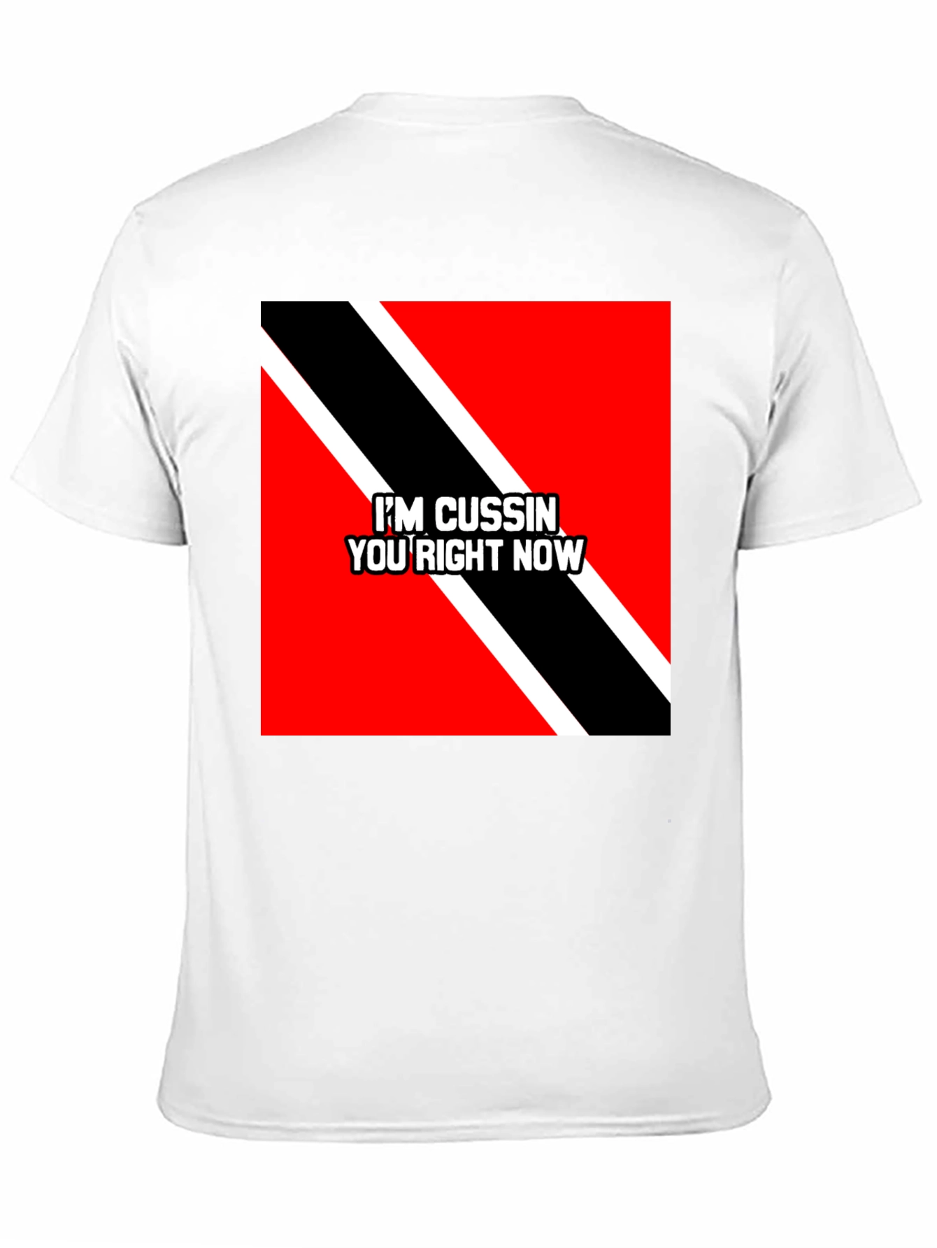 Black I'm Cussin' You Right Now T-Shirt view 11