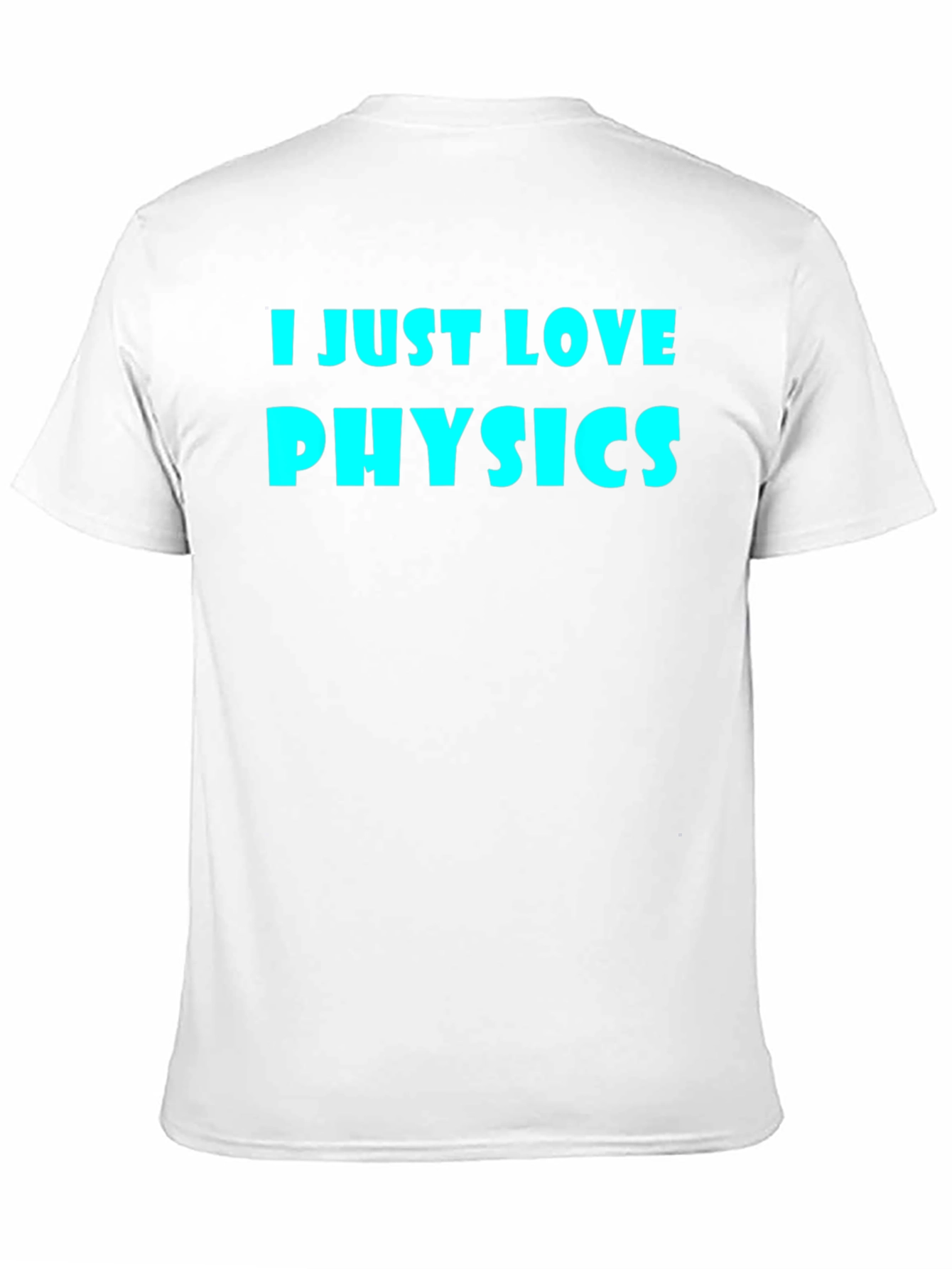 Black I Just Love Physics Black T-Shirt view 11