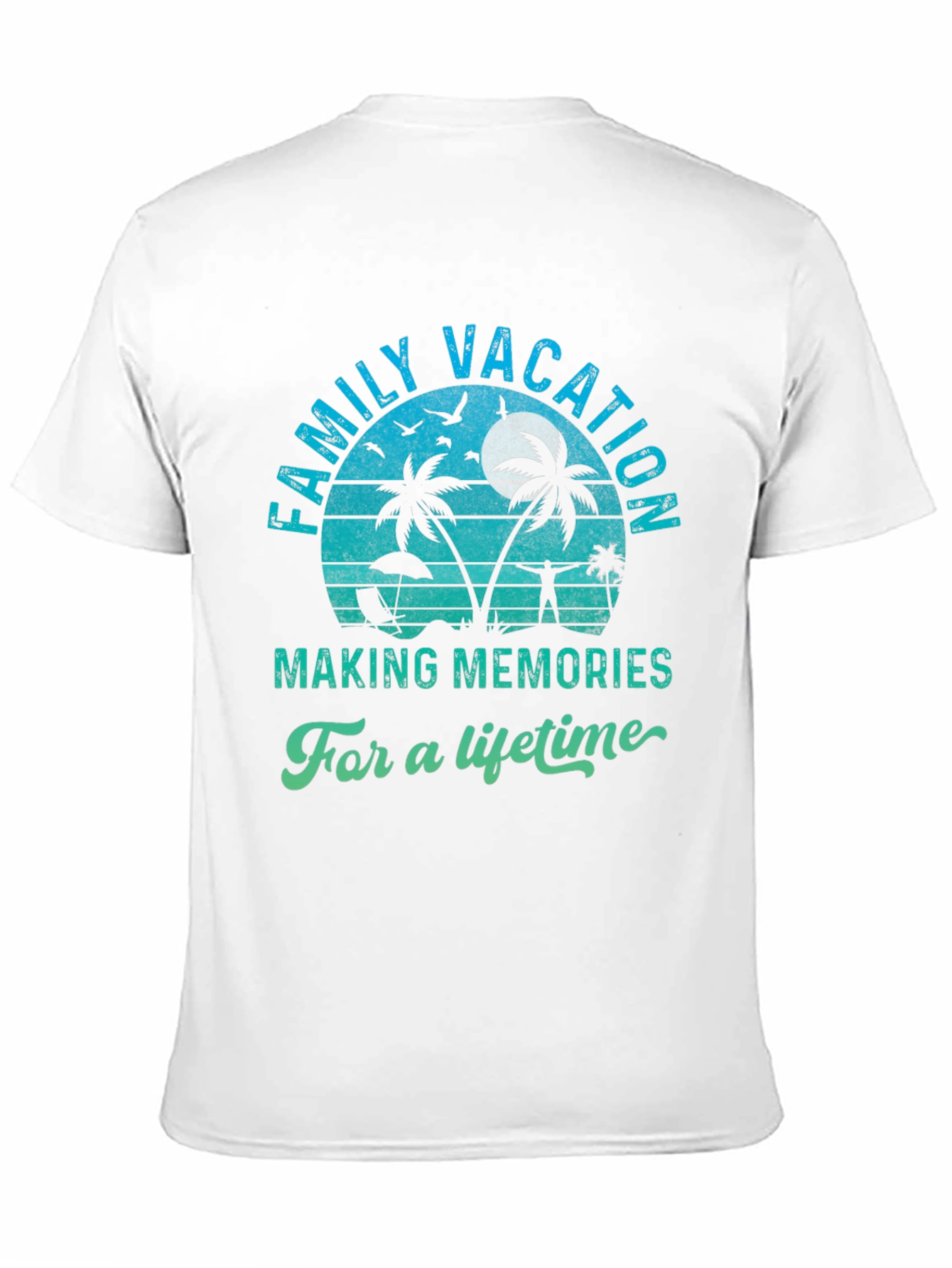 Family Vacation T-Shirt - Making Memories for a Lifetime - 11