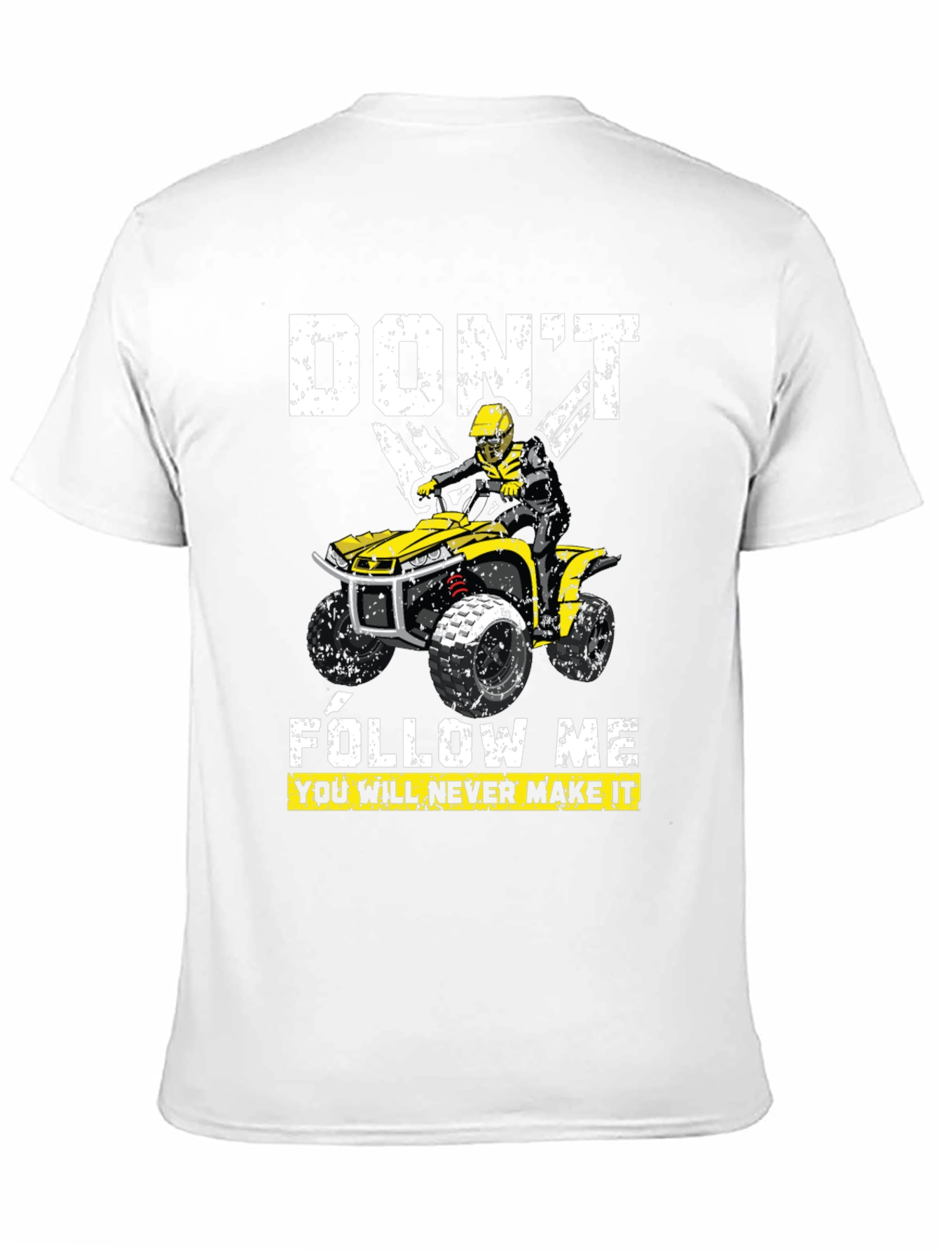 Black Don't Follow Me ATV T-Shirt view 11