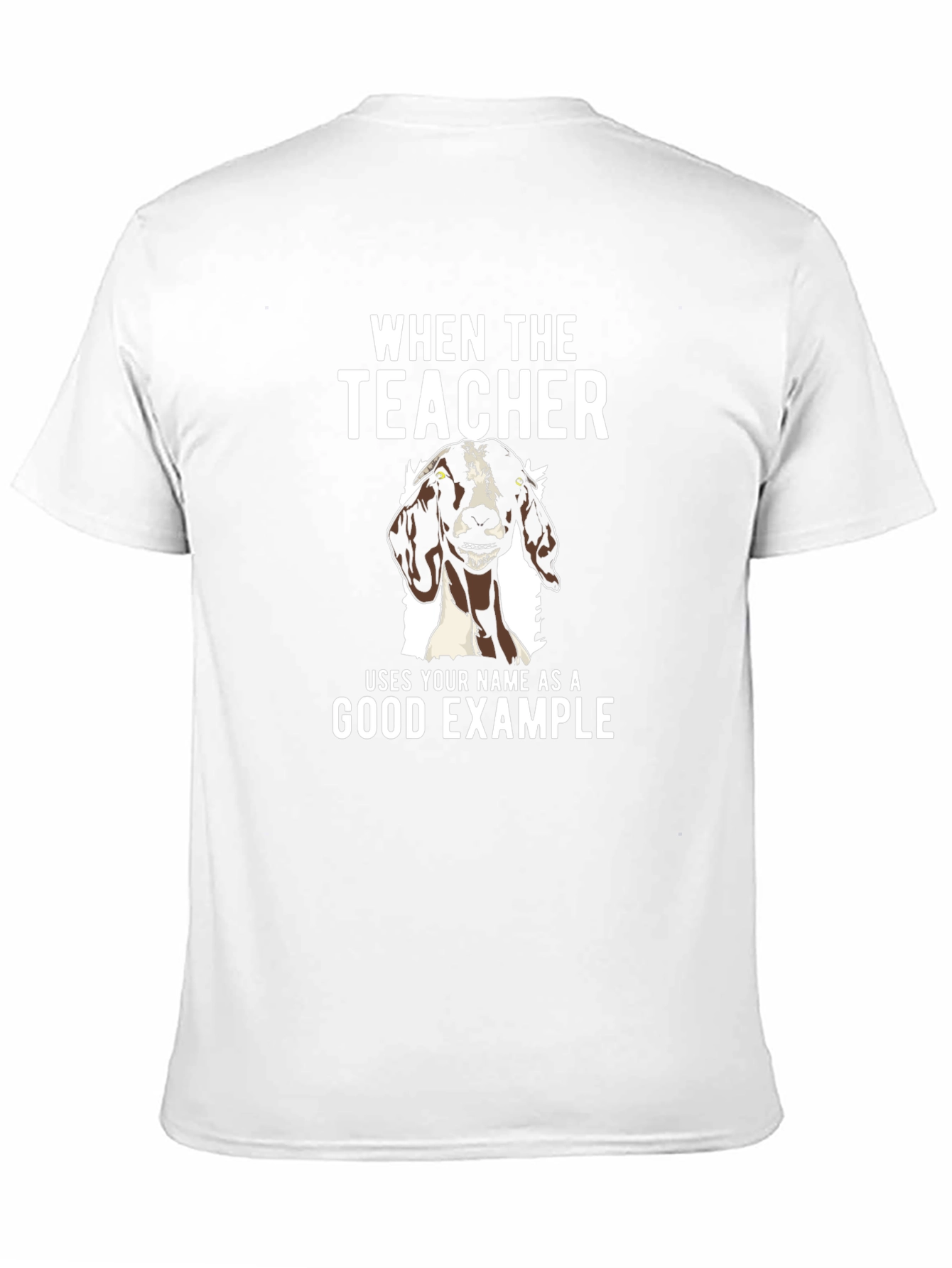 Black Goat Good Example Tee - Funny Teacher Gift view 11
