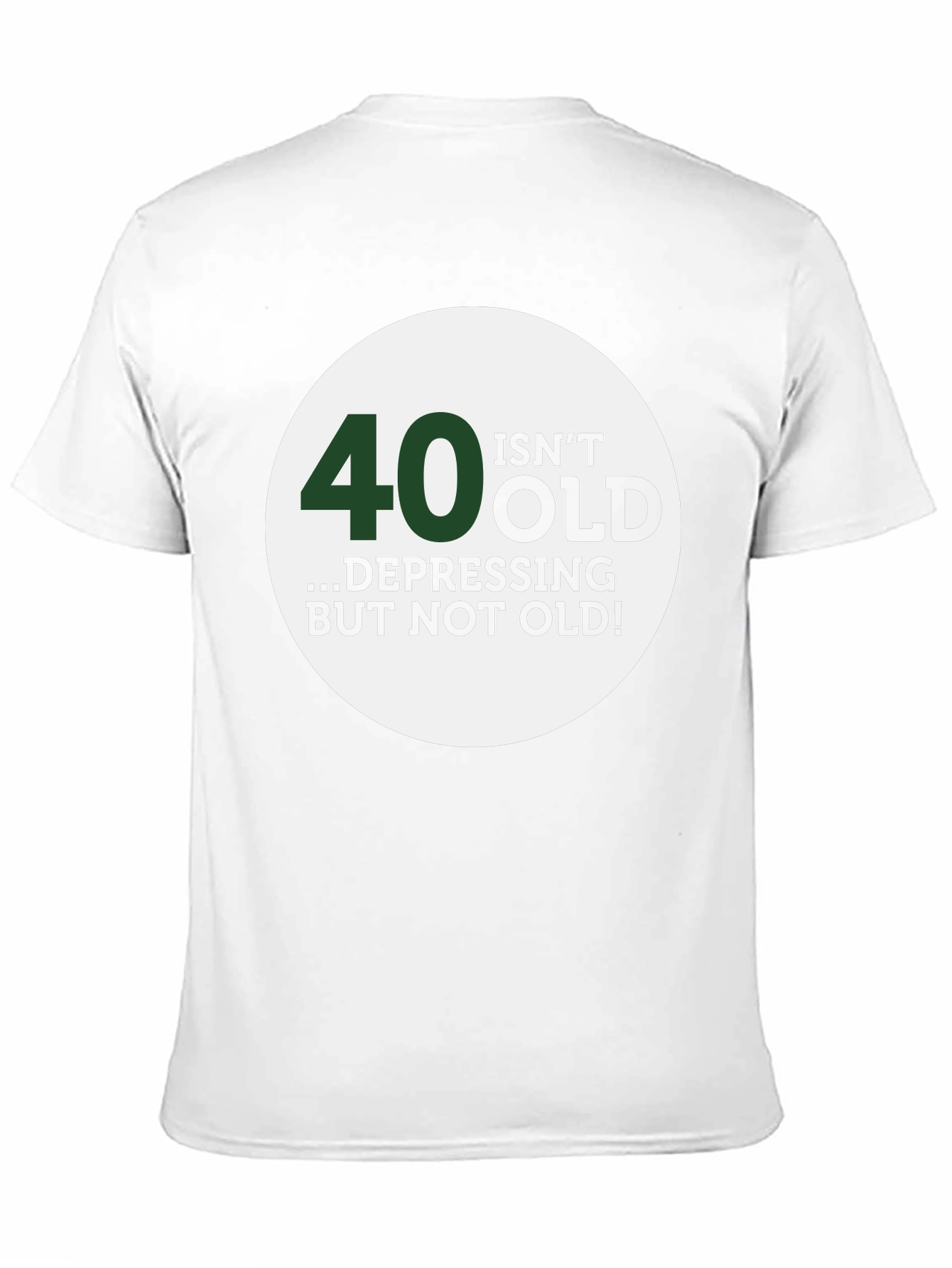 Black 40 Isn't Old Men's Graphic T-Shirt view 11