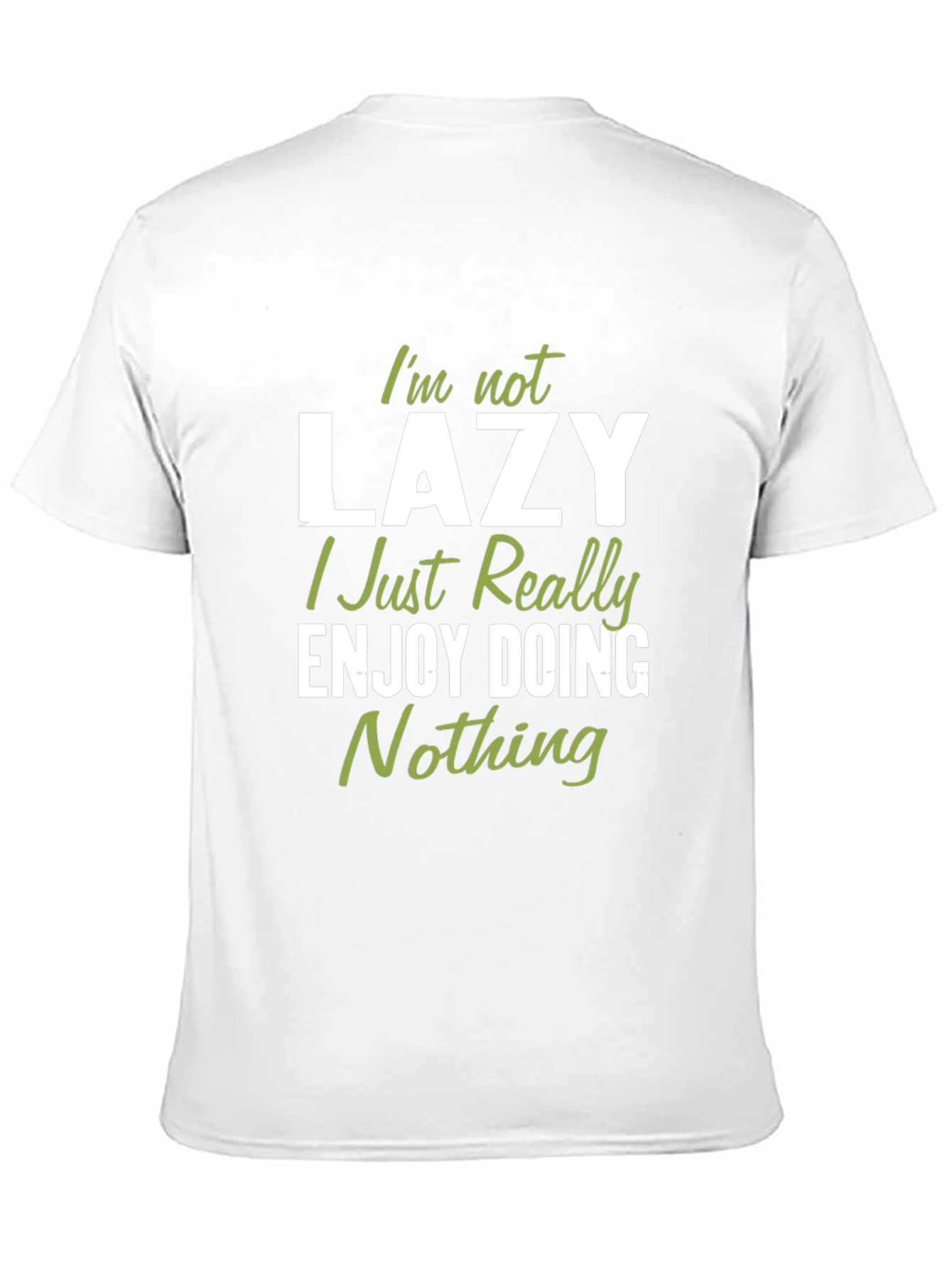 Black Funny "I'm Not Lazy" Graphic T-Shirt view 11