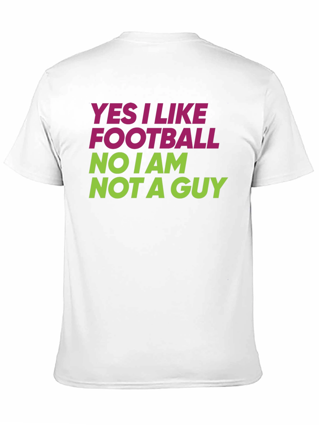 Black Funny Football Fan T-Shirt - Yes I Like Football, No I am Not A Guy view 11