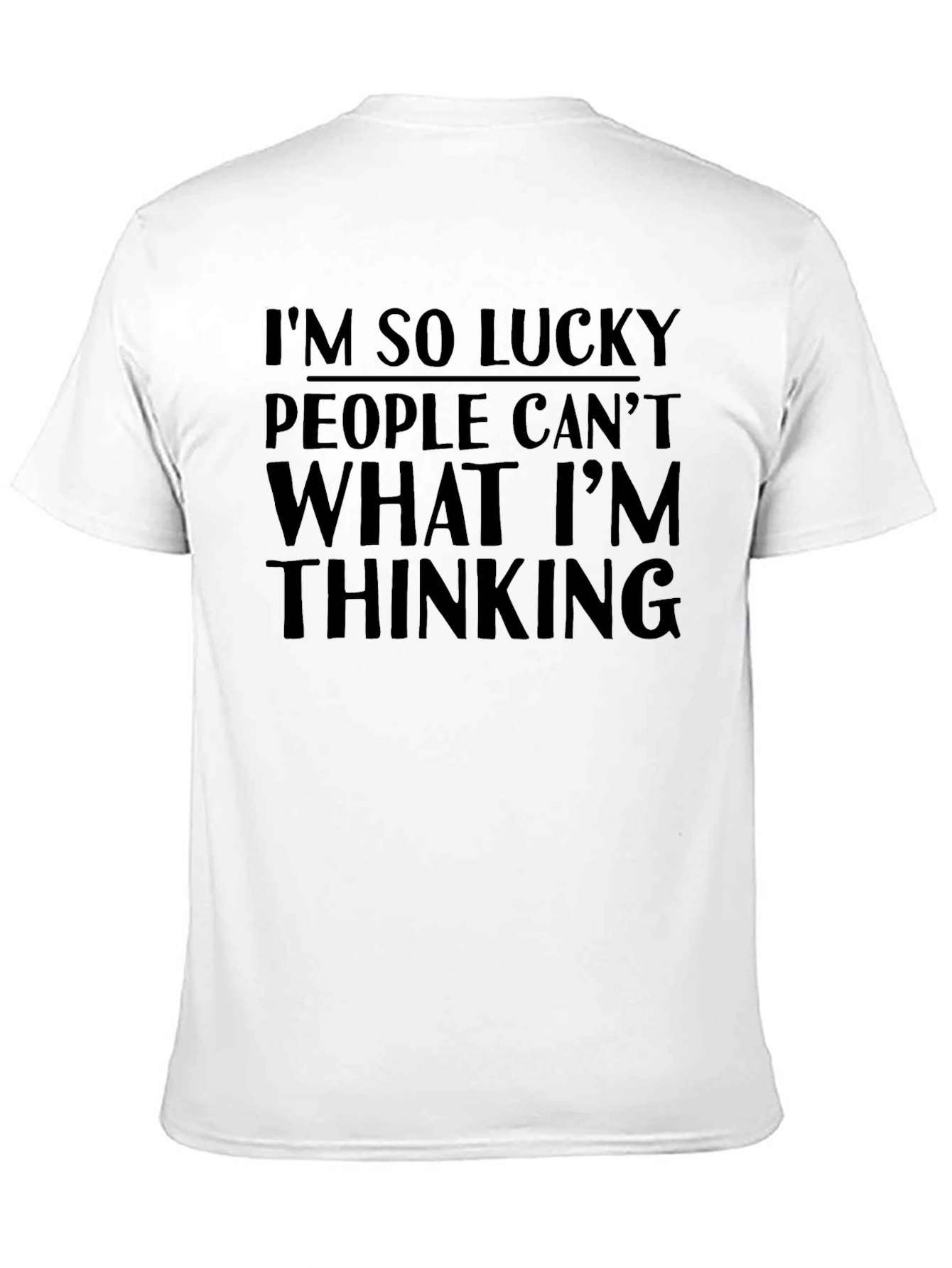 Black Funny "I'm So Lucky" Black T-Shirt view 11