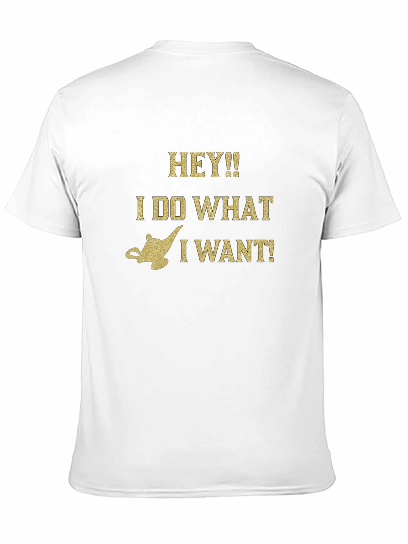 Black Hey!! I Do What I Want! Genie Lamp Graphic T-Shirt view 11