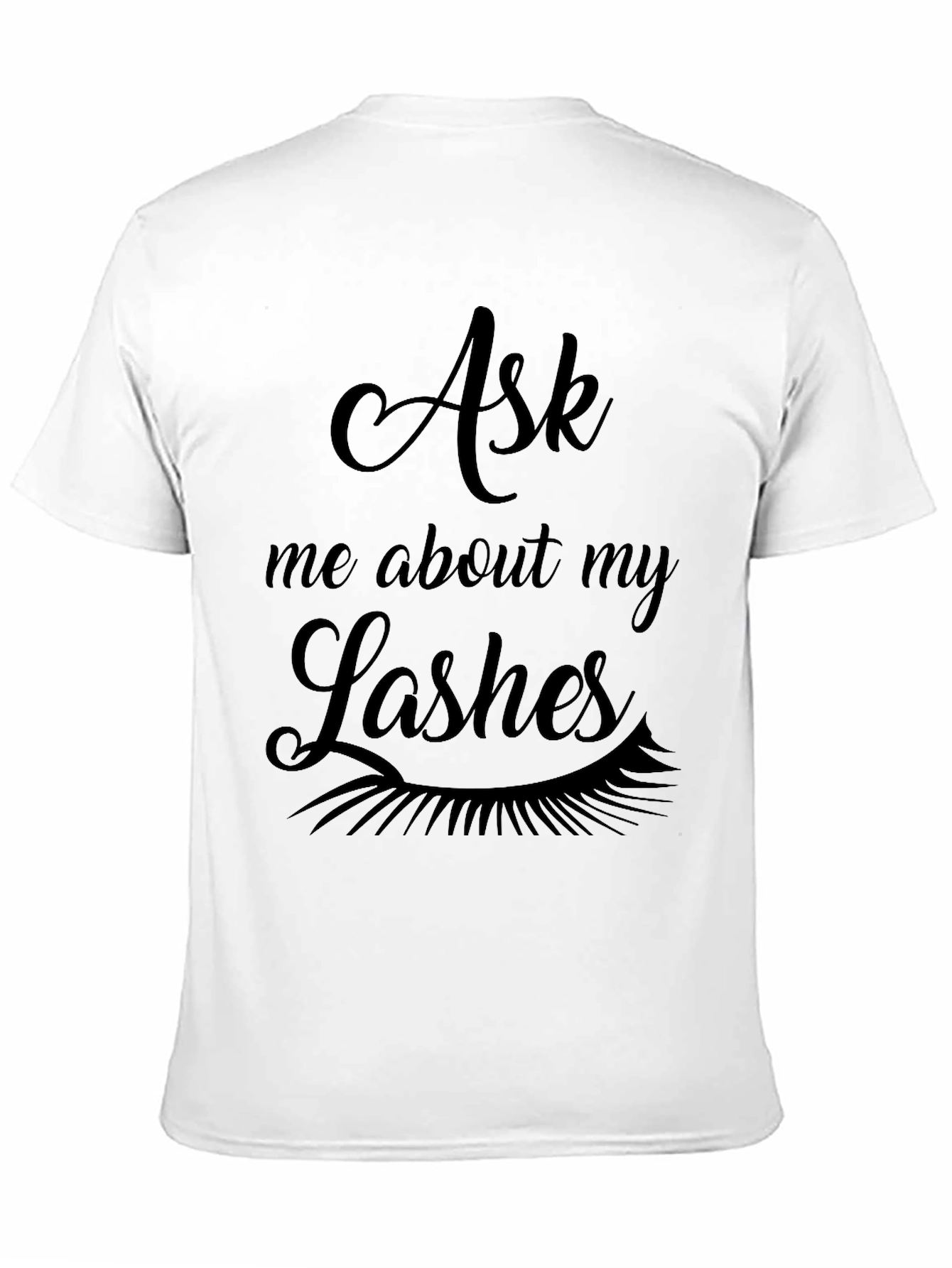 Black Ask Me About My Lashes Graphic Tee - Black view 11