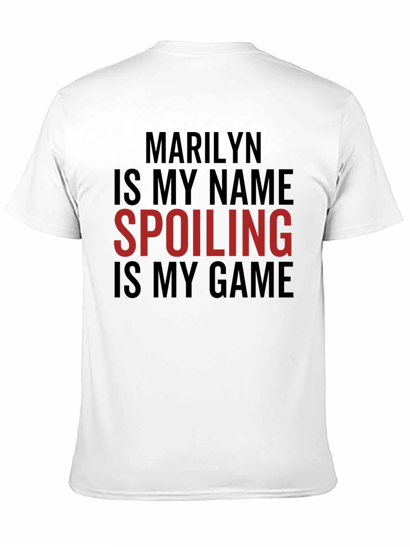 Black Marilyn Spoiling Game T-Shirt view 11