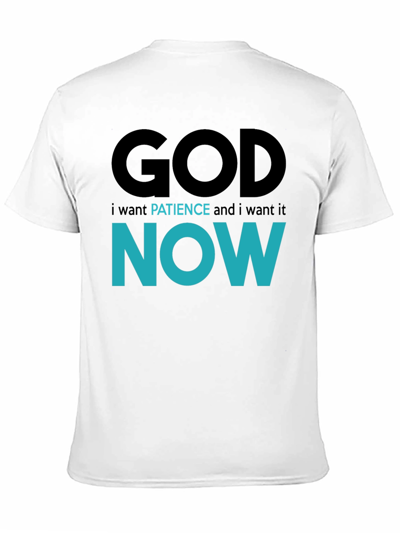 Black God Patience Now T-Shirt - Funny Sarcastic Graphic Tee view 11