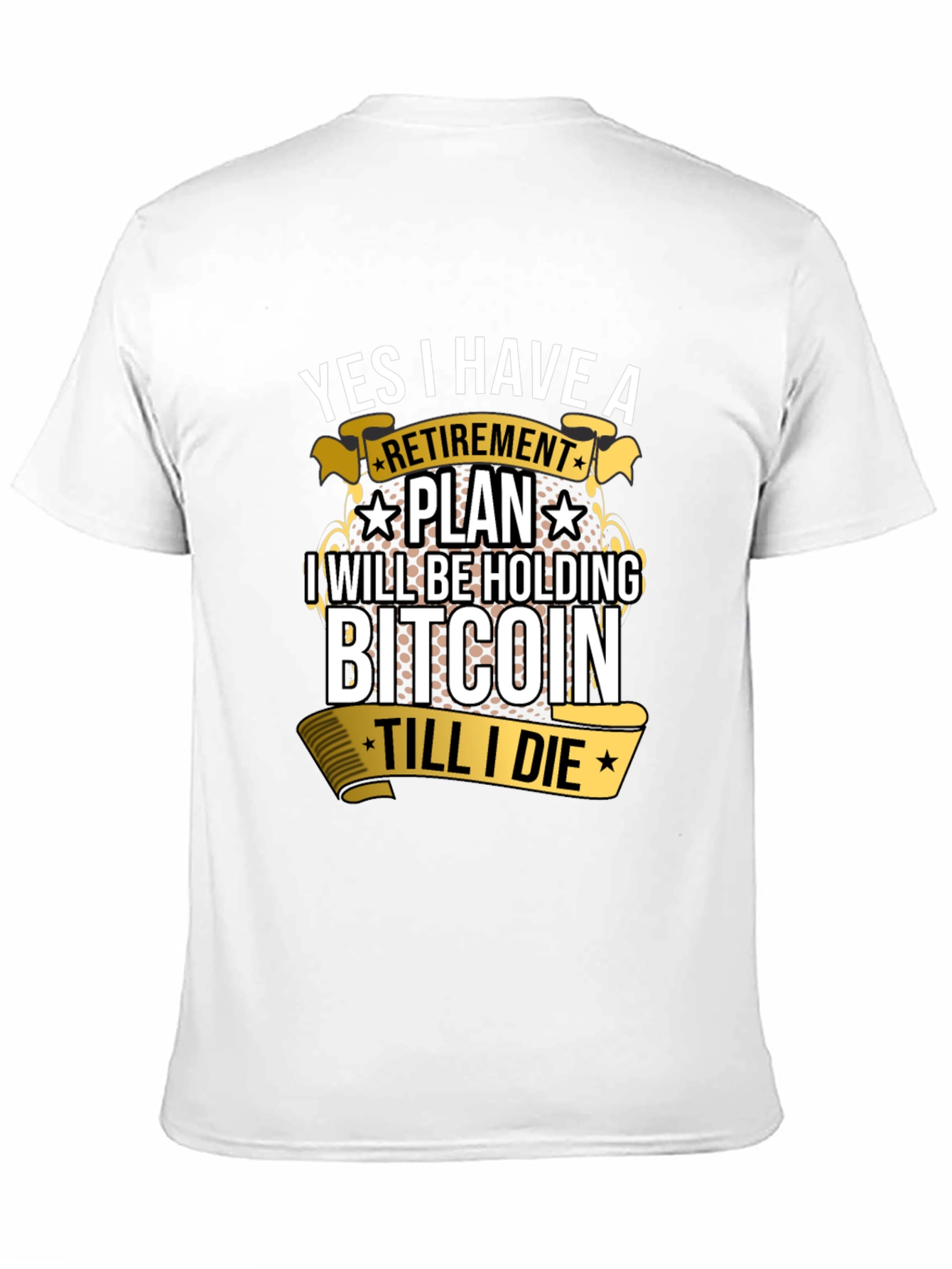 Bitcoin Retirement Plan Graphic Tee - 11