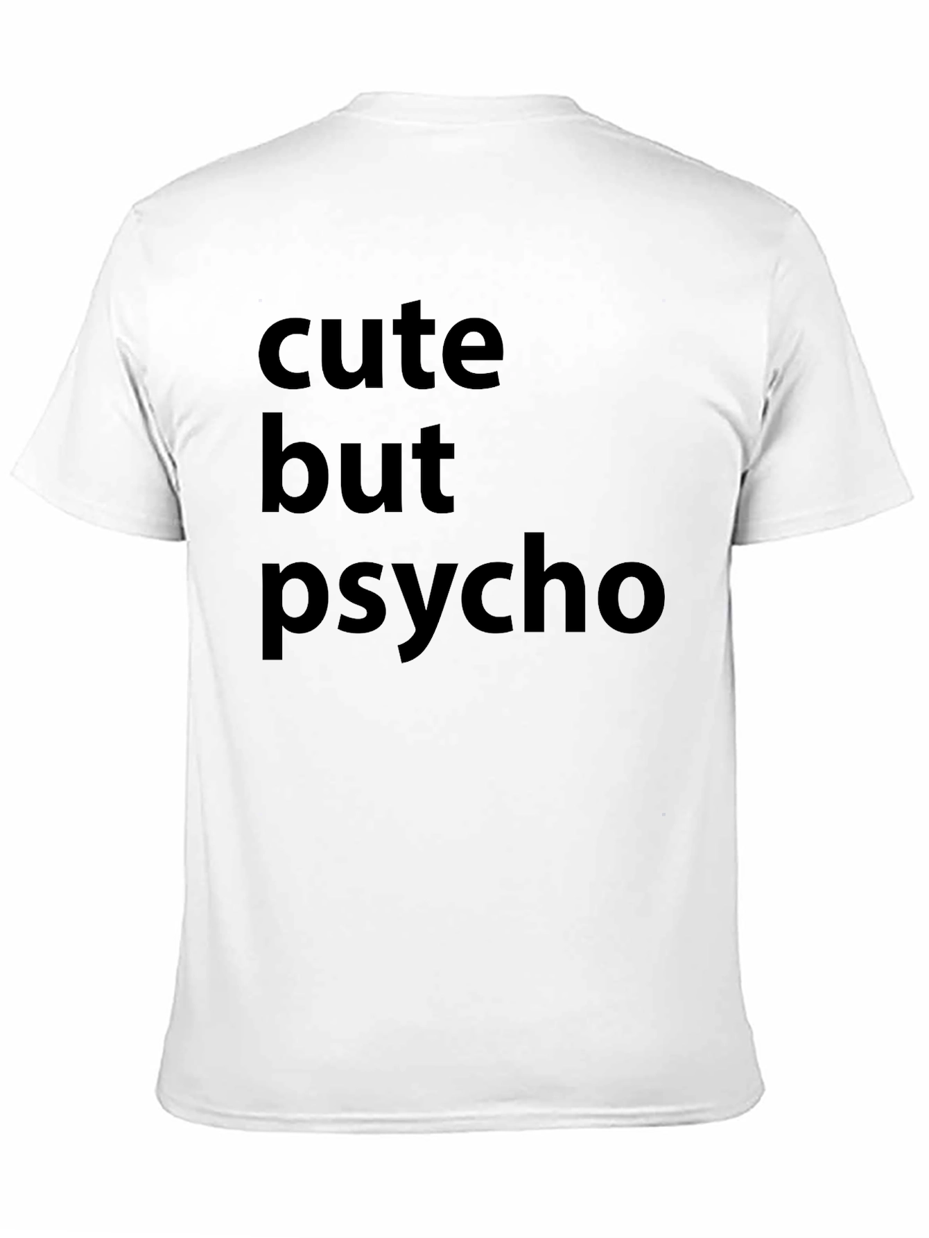 Black Cute But Psycho Black Graphic T-Shirt view 11