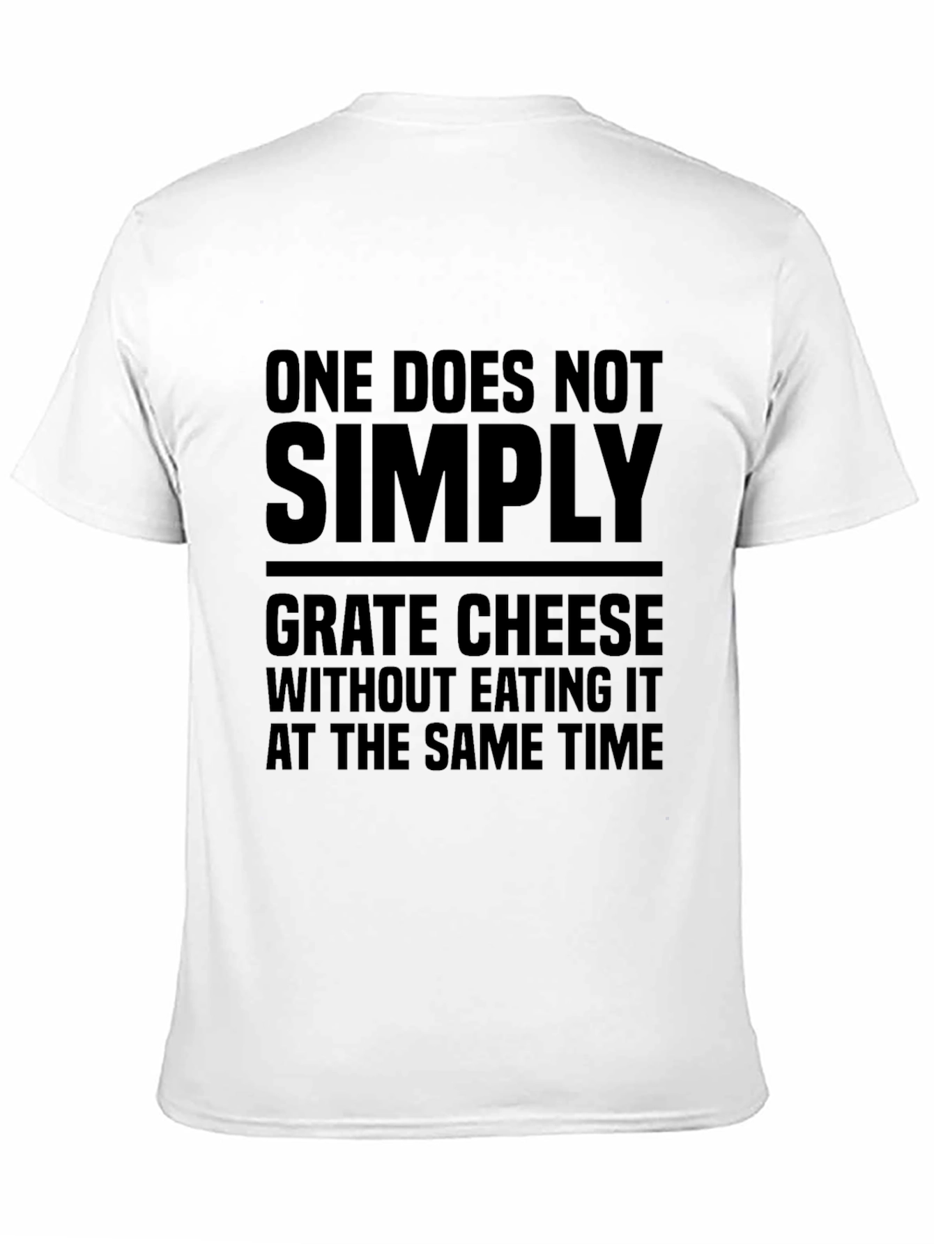 Black One Does Not Simply Grate Cheese T-Shirt view 11