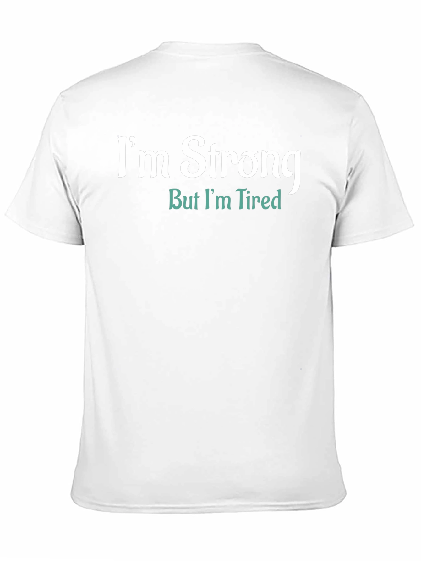 Black I'm Strong But I'm Tired Funny T-Shirt view 11