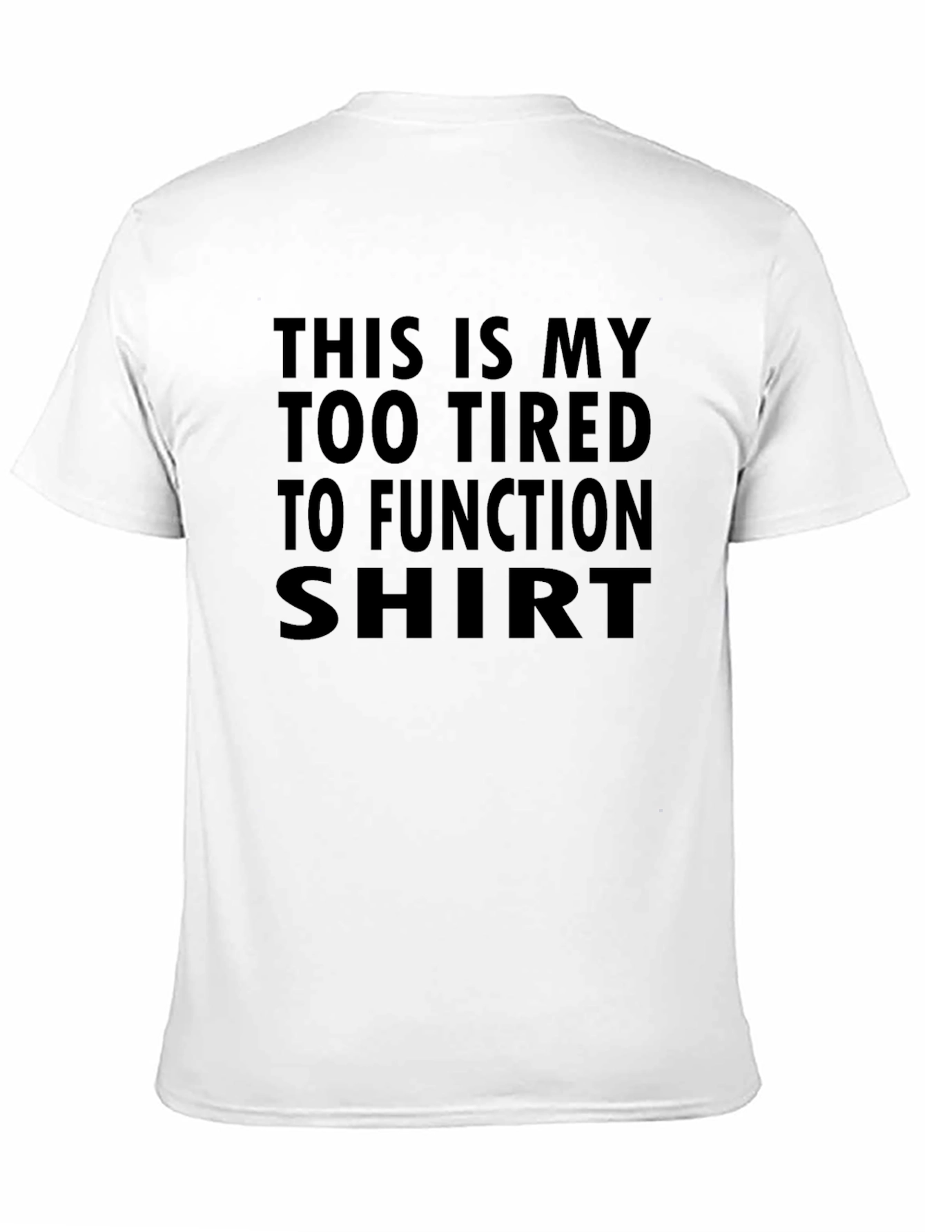 Black Too Tired to Function Graphic T-Shirt view 11