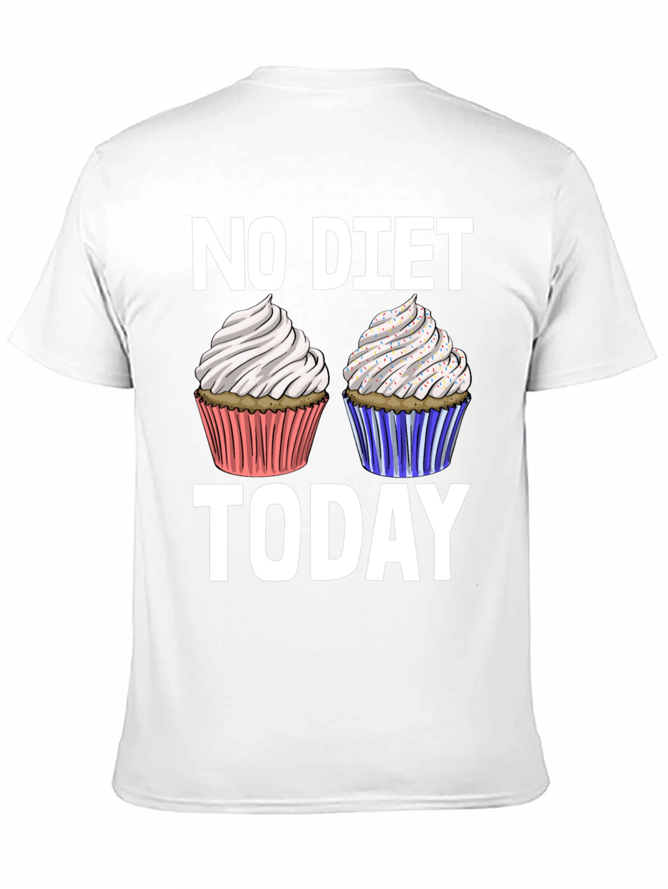 No Diet Today T-Shirt - Cupcake Design - 11