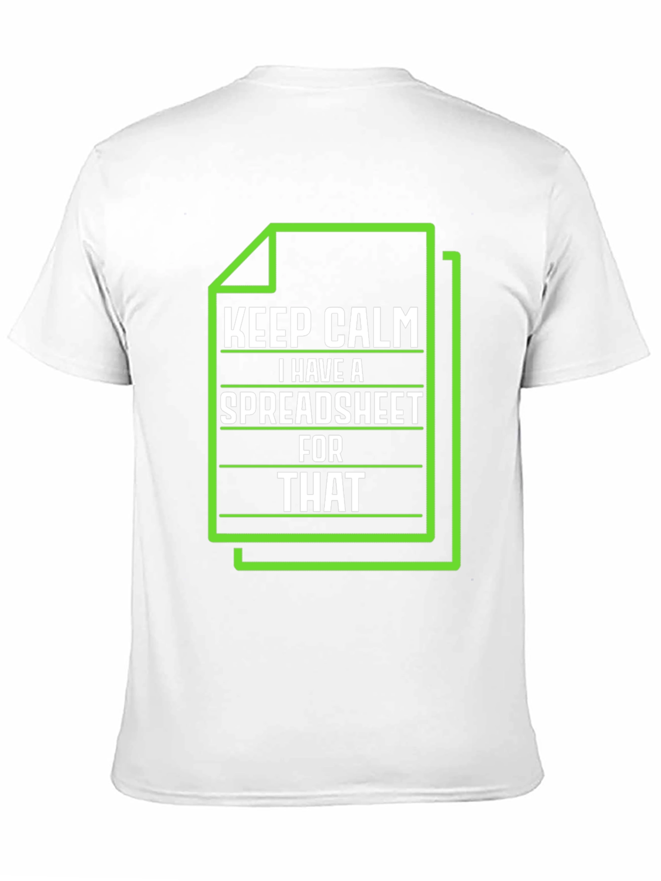 Black Keep Calm I Have a Spreadsheet T-Shirt view 11