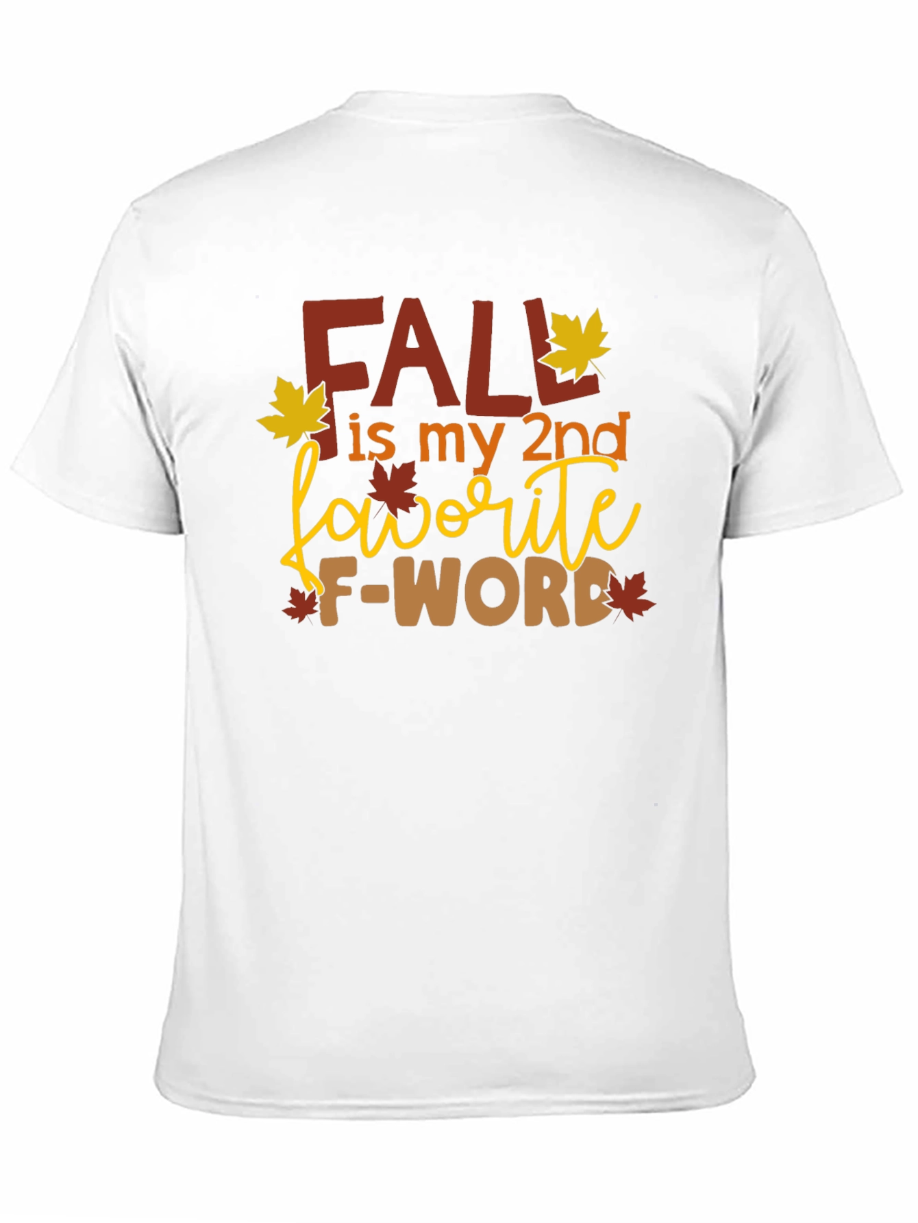 Black Fall My 2nd Favorite F-Word Graphic Tee view 11