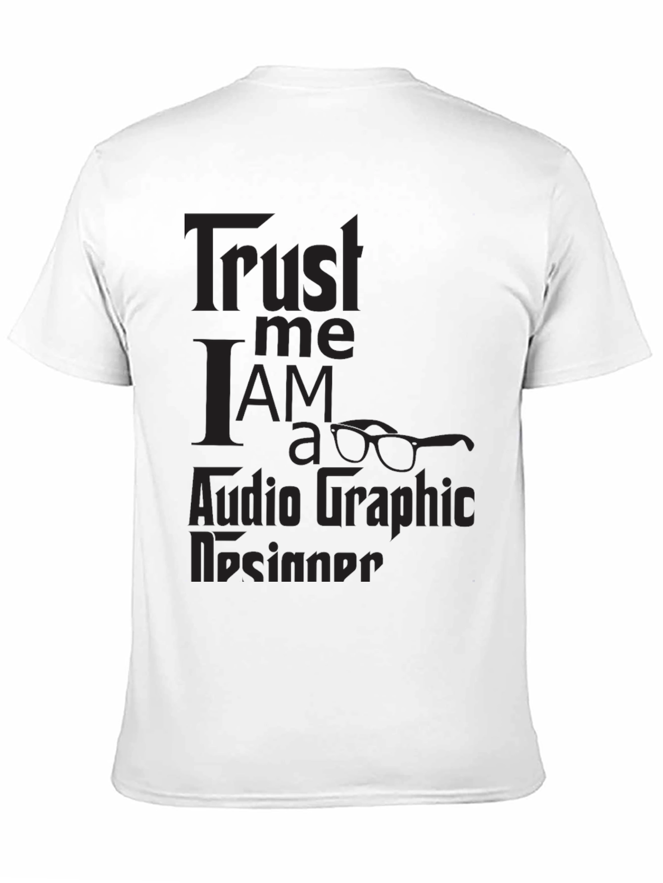 Black Trust Me I'm a Graphic Designer Black T-Shirt view 11