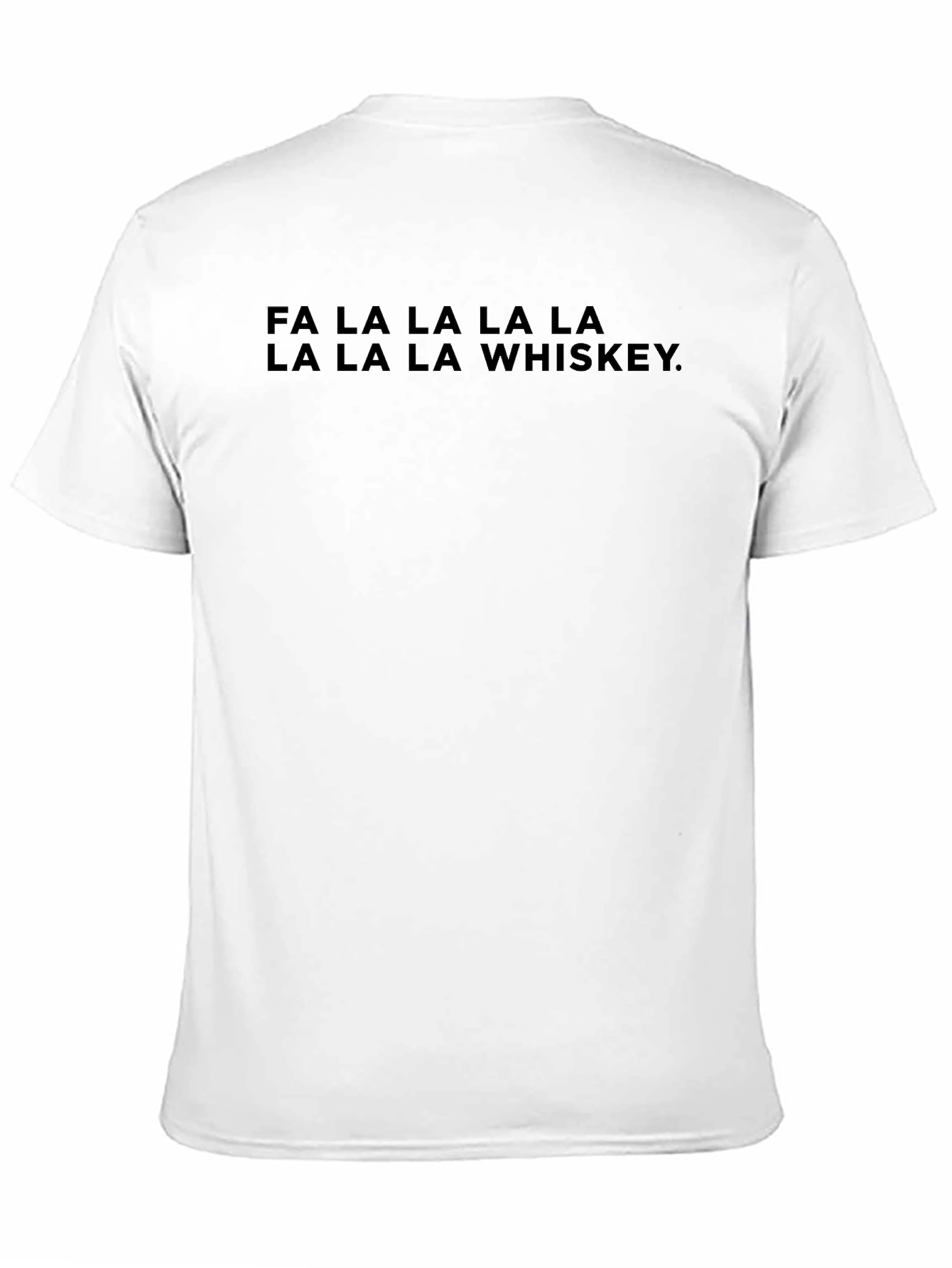 Black Fa La La Whiskey Tee - Festive Holiday Shirt view 11