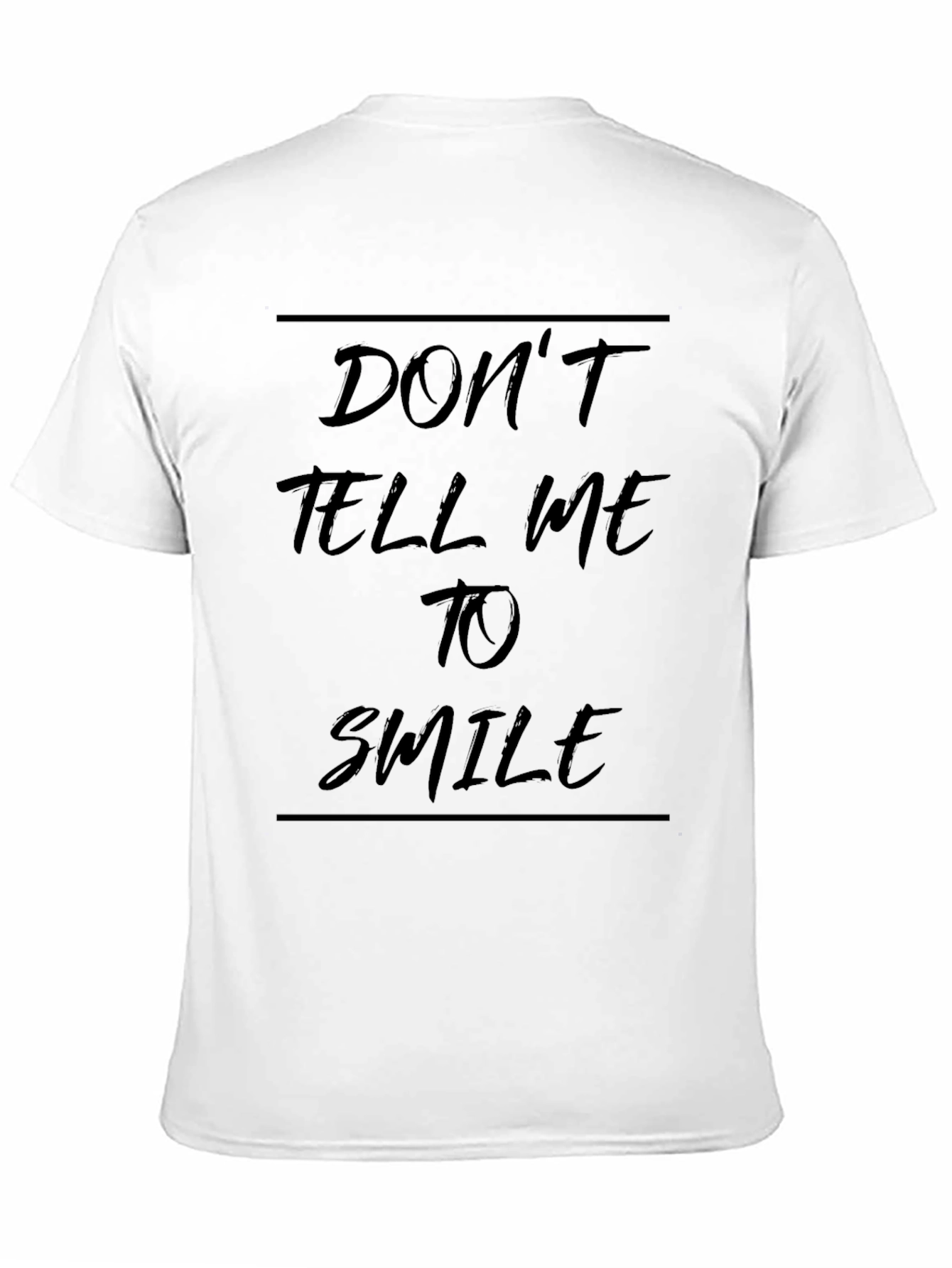 Black Don't Tell Me To Smile Black Graphic Tee view 11