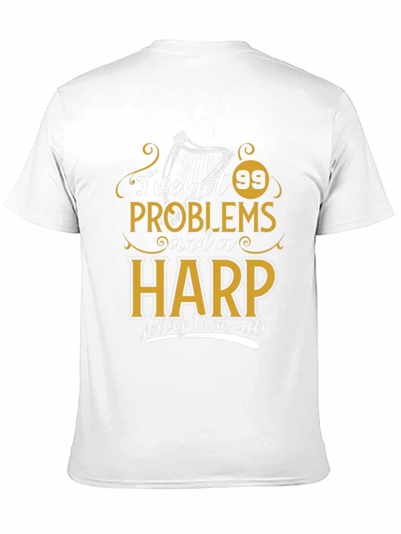 Black 99 Problems Harp T-Shirt - Musician Humor Tee view 11