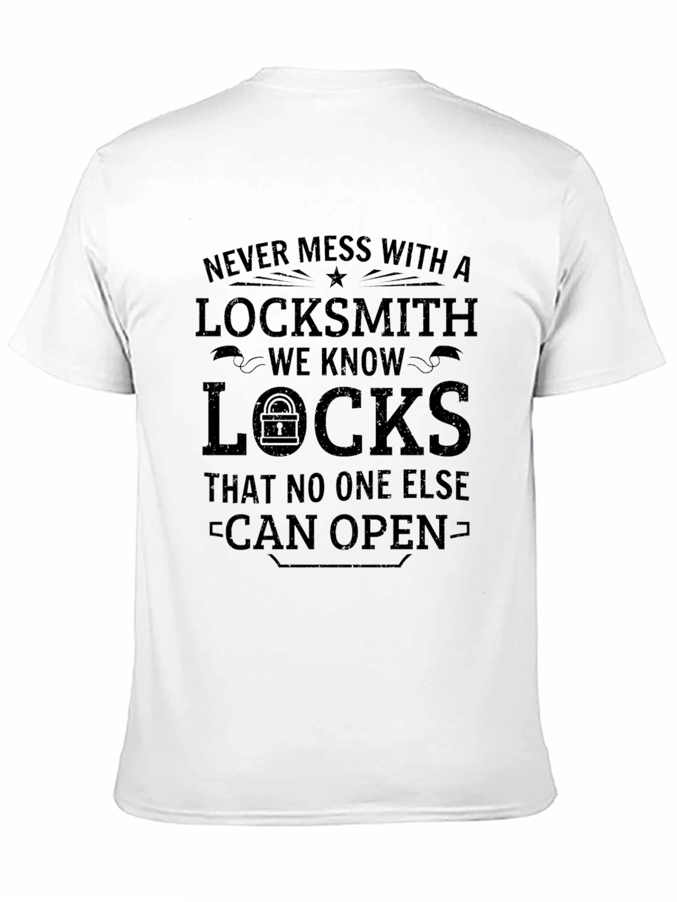 Black Locksmith Graphic Tee - Never Mess With A Locksmith view 11