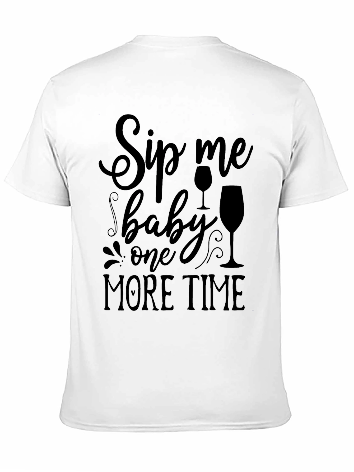 Black Sip Me Baby One More Time Black T-Shirt view 11