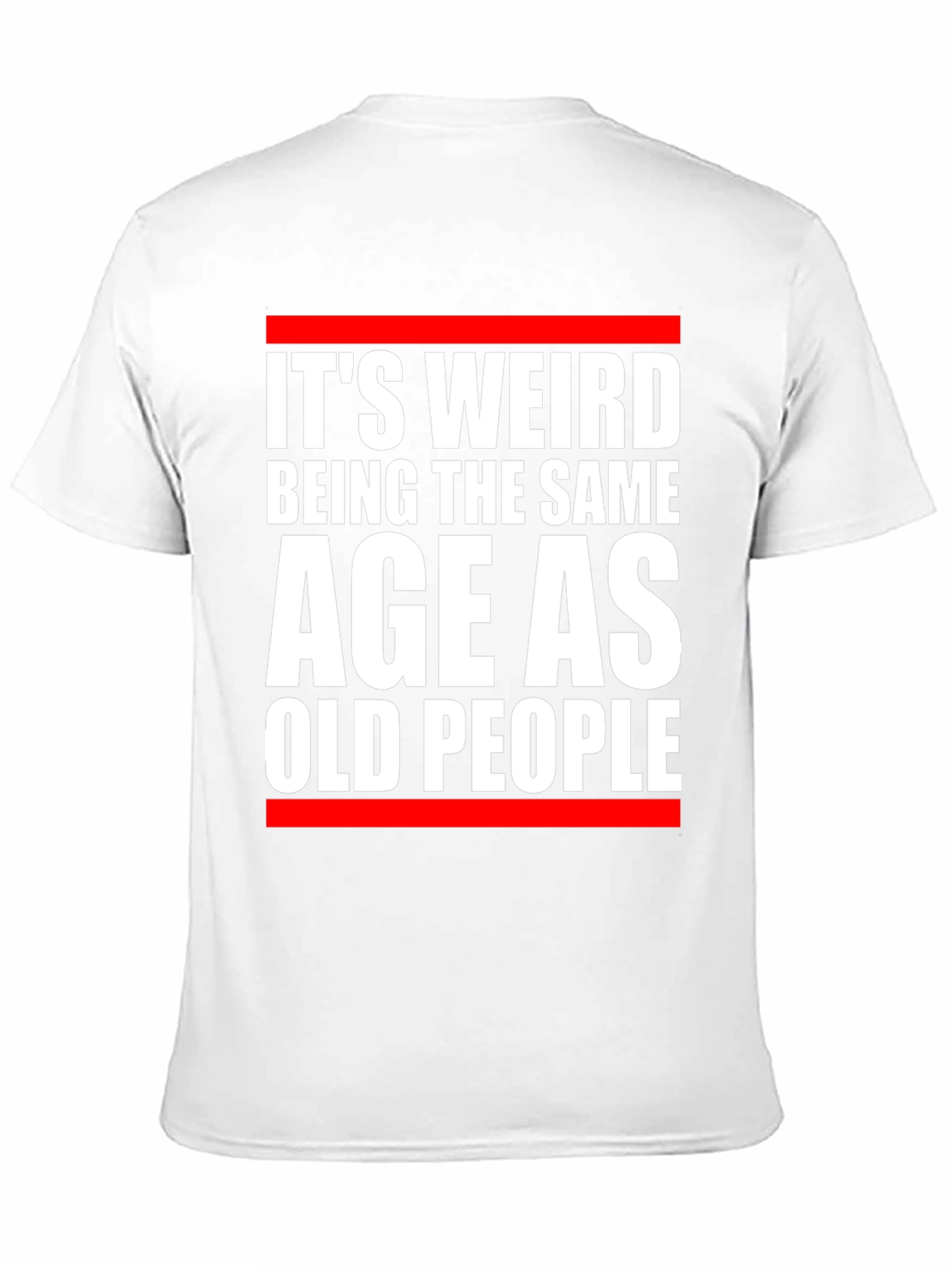 Black It's Weird Being The Same Age As Old People Graphic T-Shirt view 11
