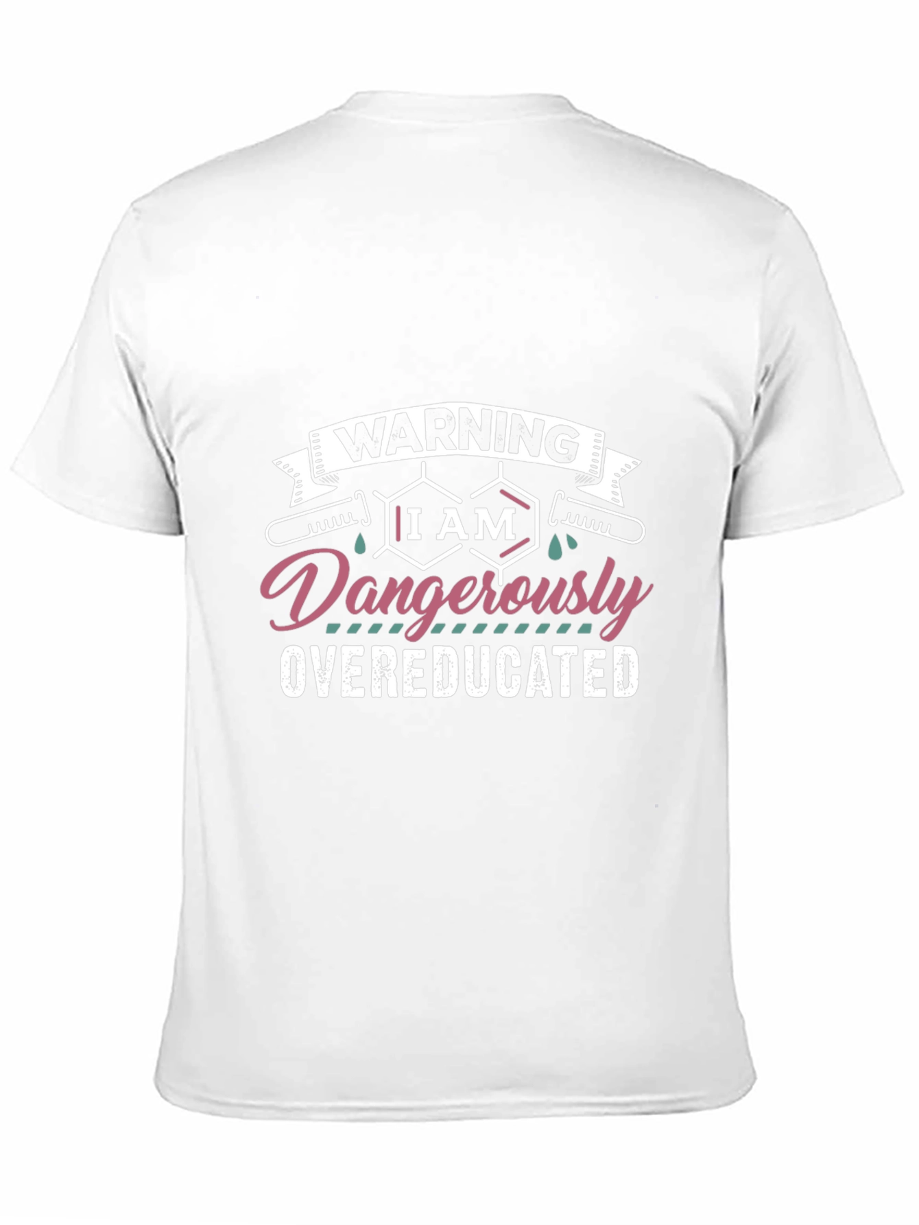 Black Warning Dangerously Overeducated Black T-Shirt view 11