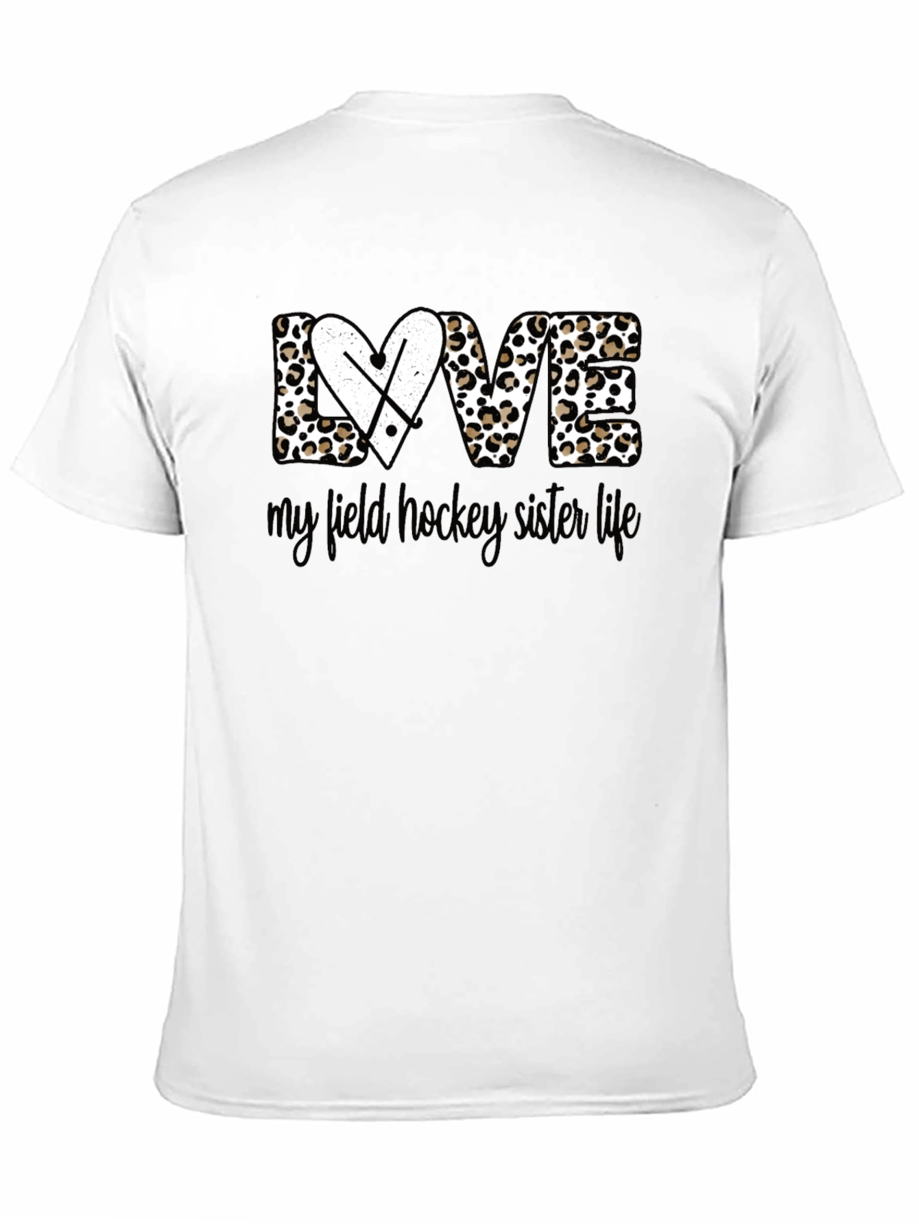 Field Hockey Sister Life T-Shirt - Leopard Print - 11