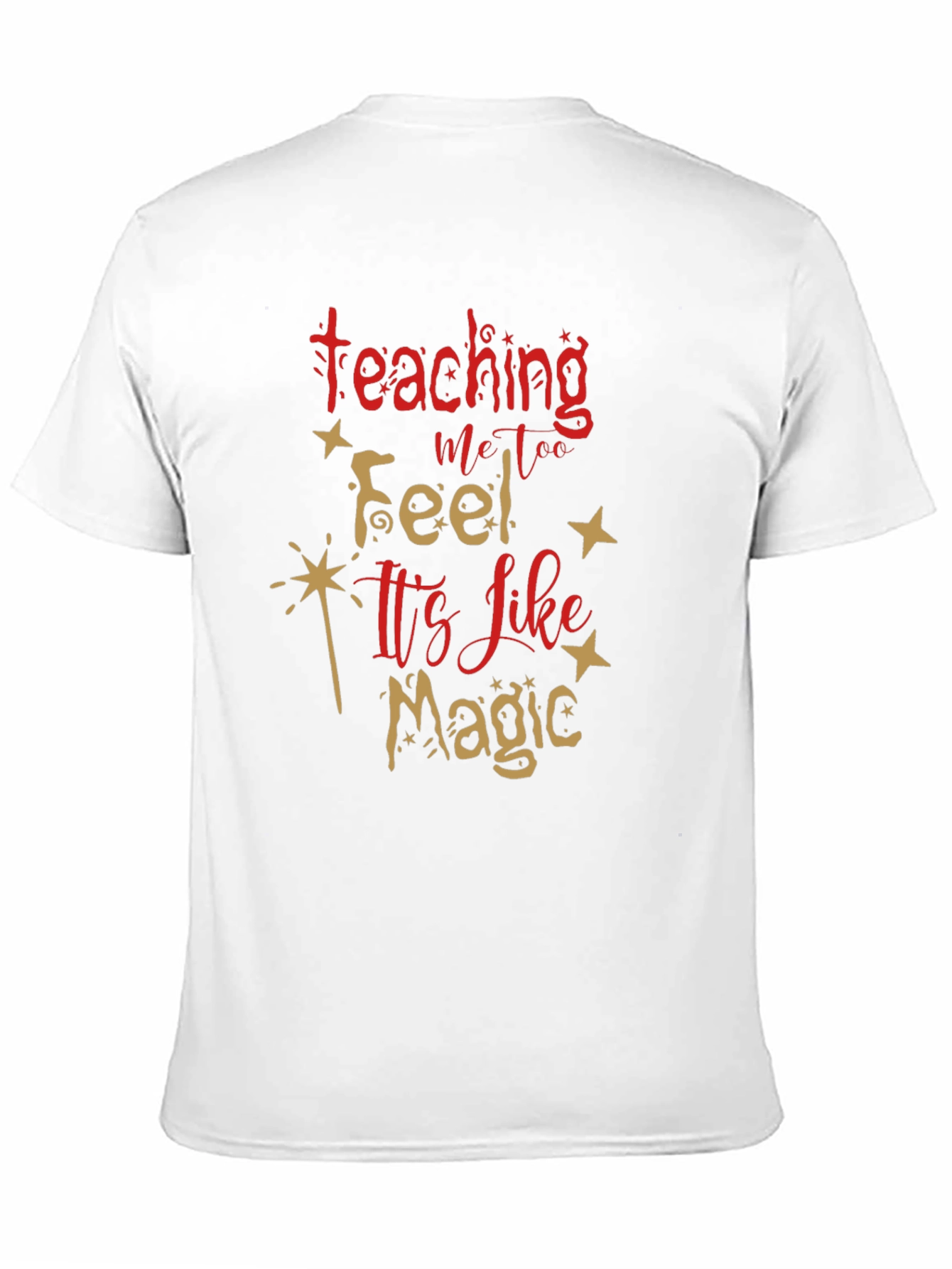 Black Teaching Is Magic T-Shirt, Teacher Appreciation Gift view 11
