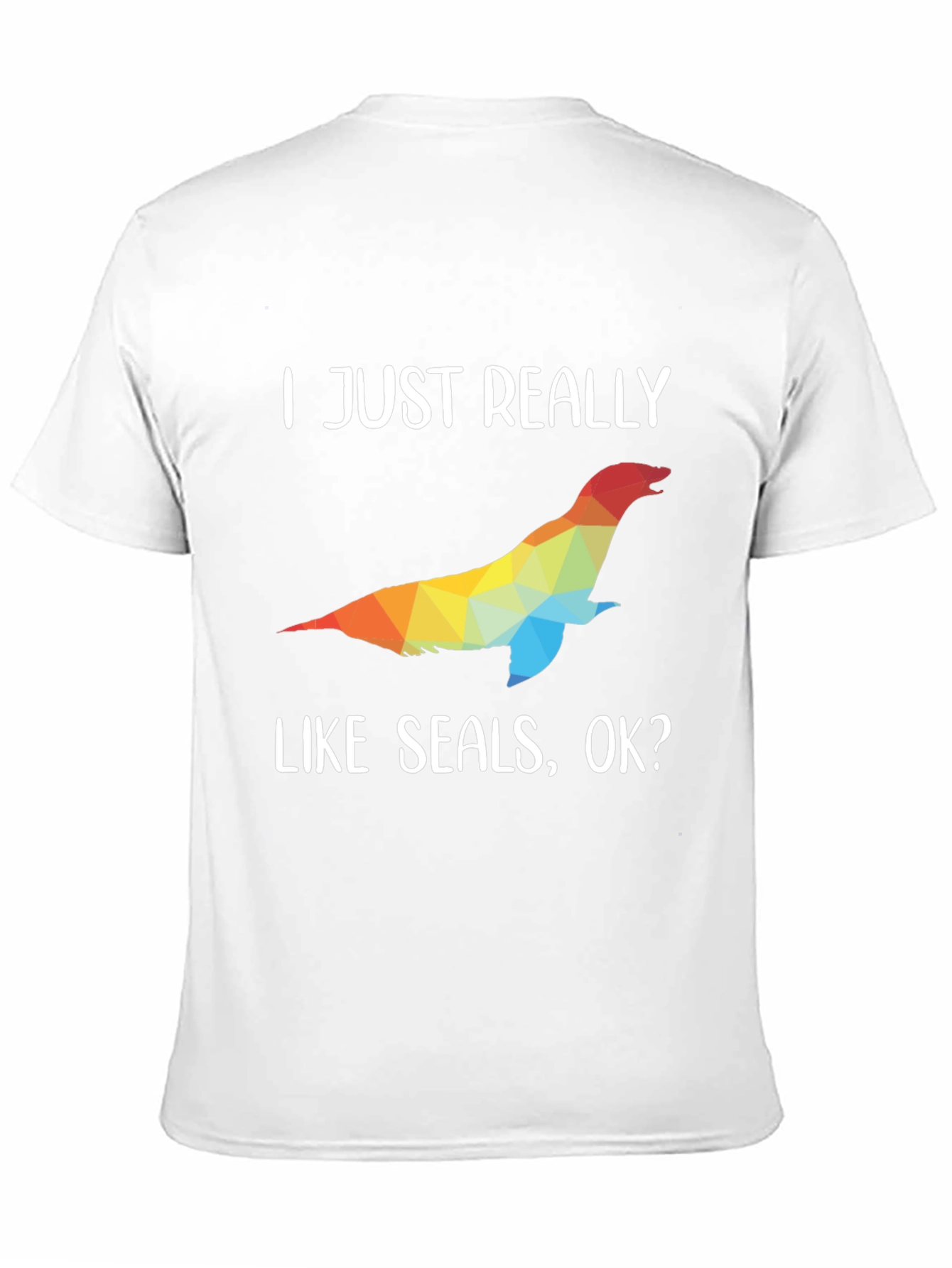 Black I Just Really Like Seals T-Shirt - Unique Design view 11