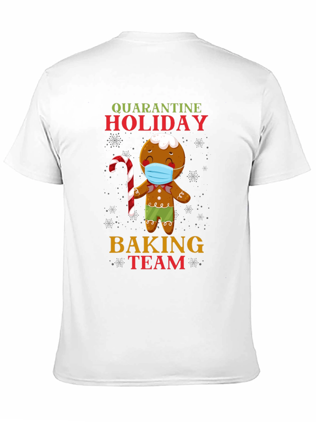 Black Quarantine Holiday Baking Team Gingerbread T-Shirt view 11